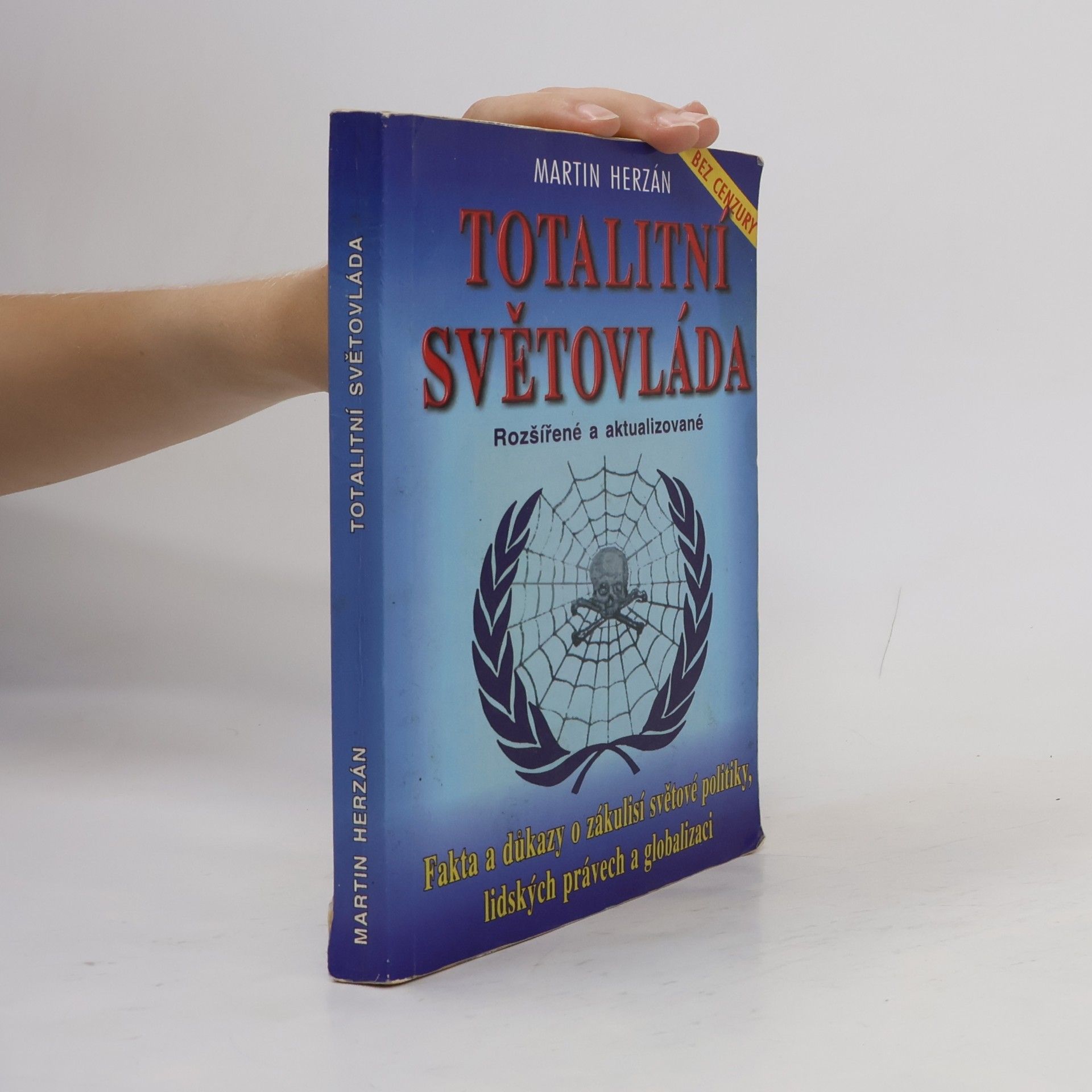 Martin Herzán Totalitní světovláda