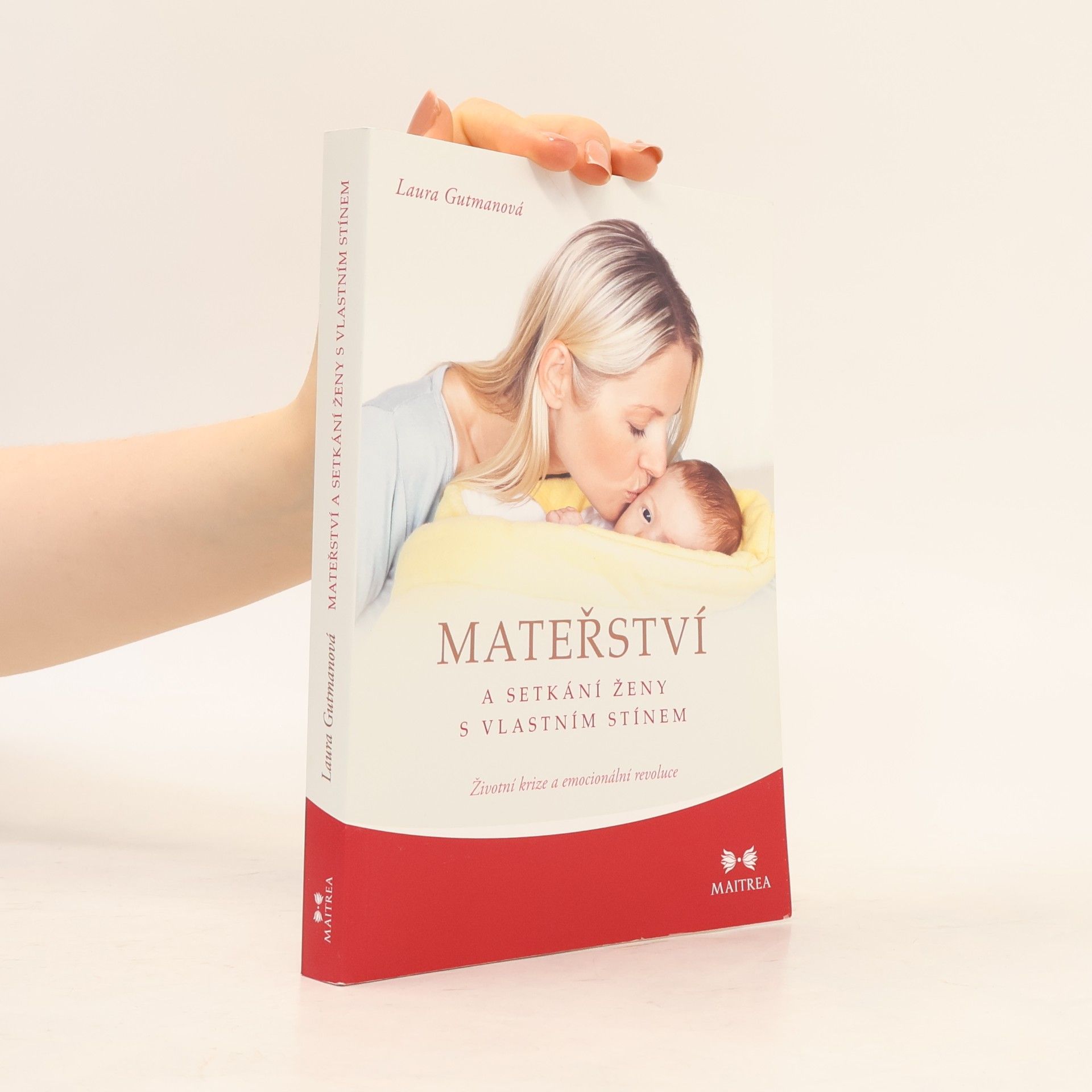 Laura Gutman Mateřství a setkání ženy s vlastním stínem