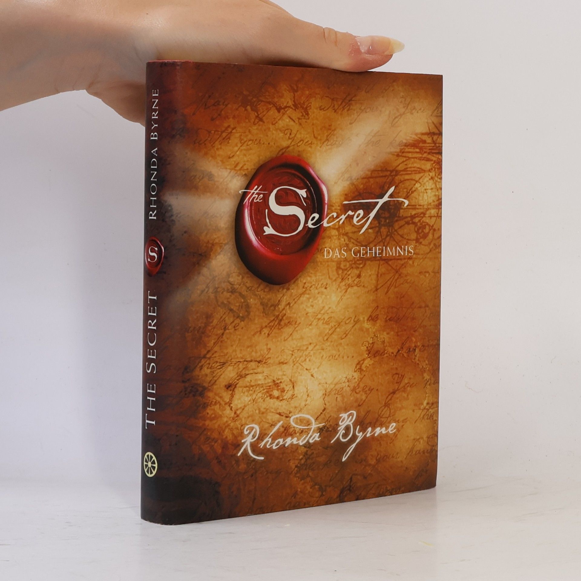 Rhonda Byrne The Secret. Das Geheimnis