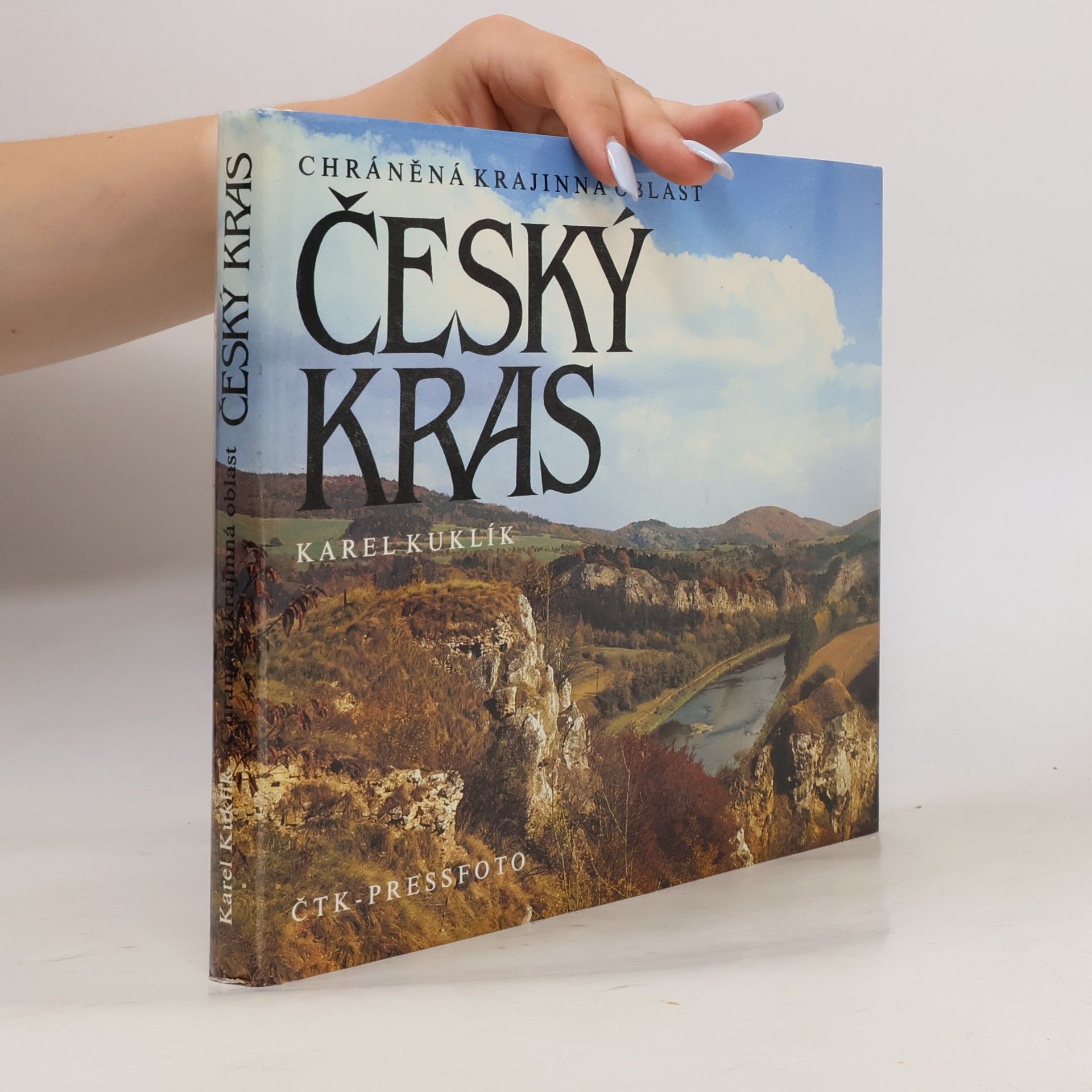Karel Kuklík Chráněná krajinná oblast Český kras