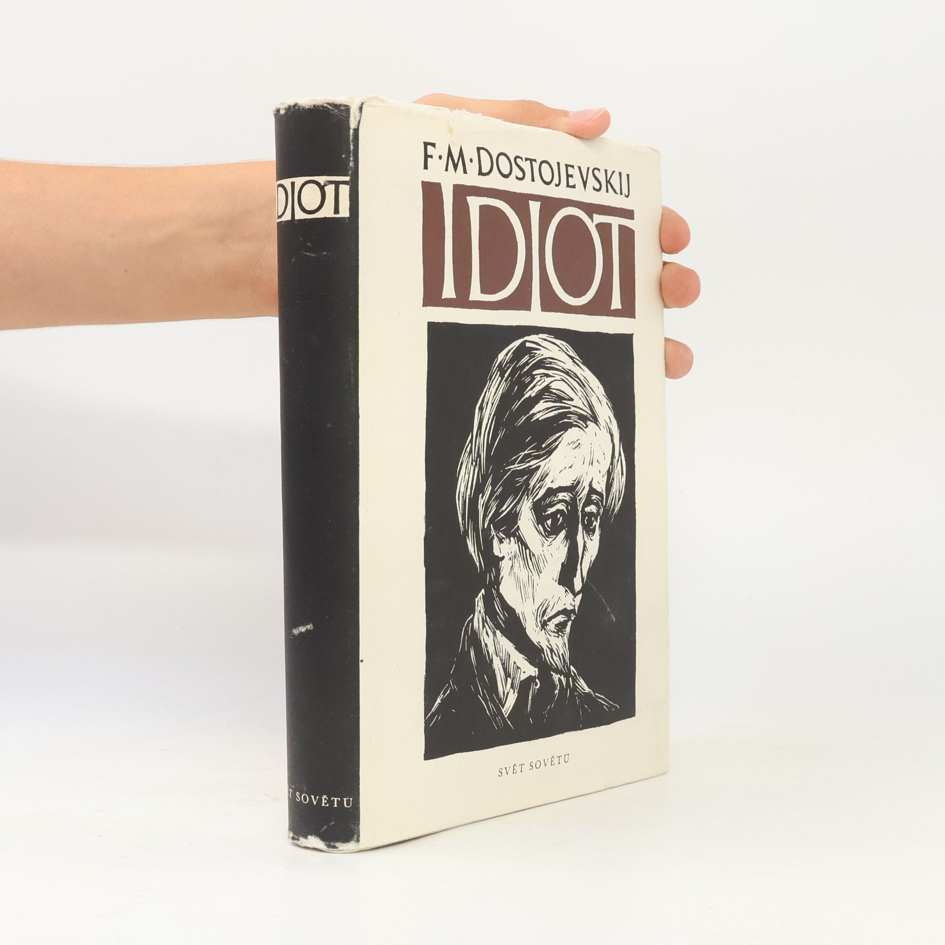 Fyodor Dostoyevsky Idiot - F. M. Dostojevskij