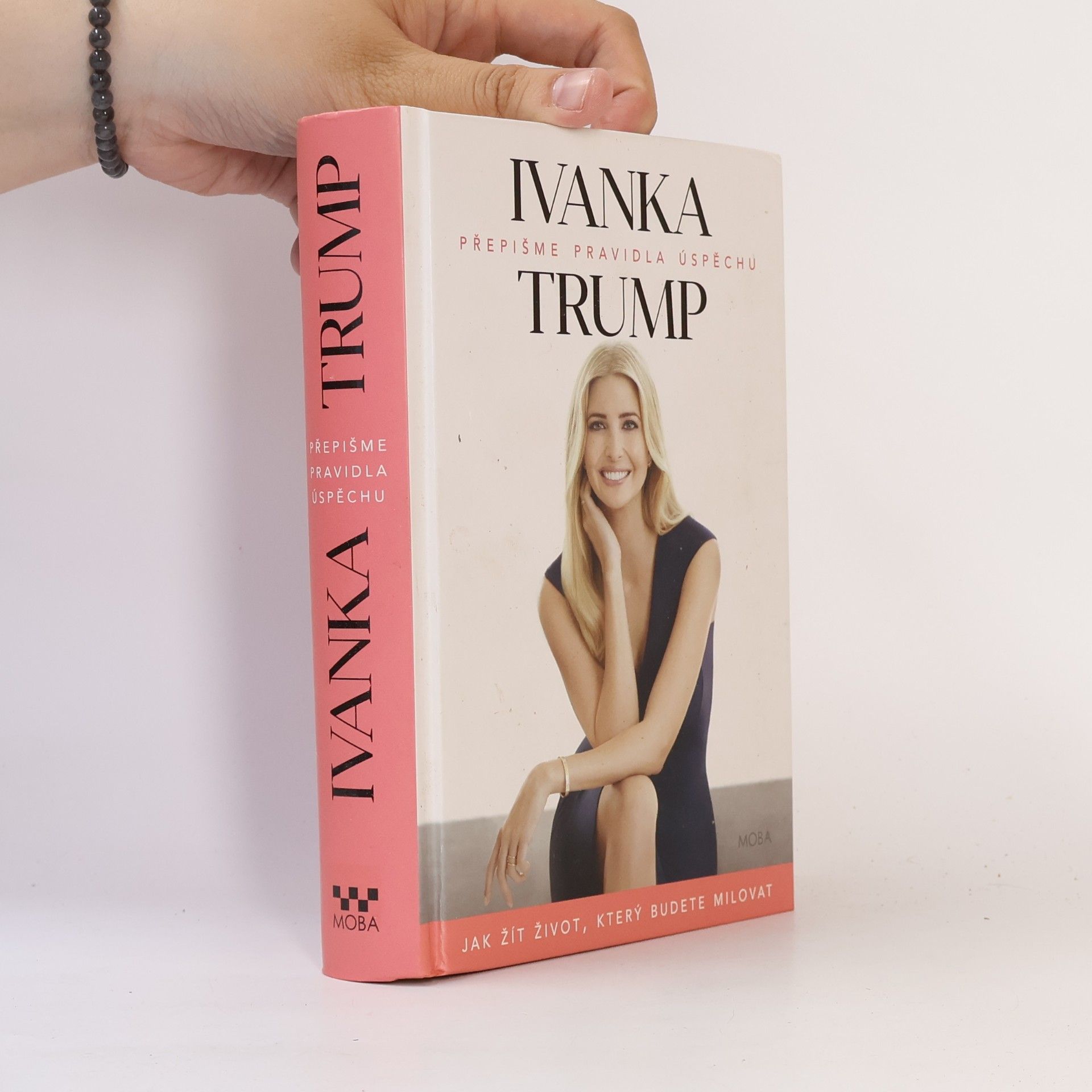 Ivanka Trump Přepišme pravidla úspěchu