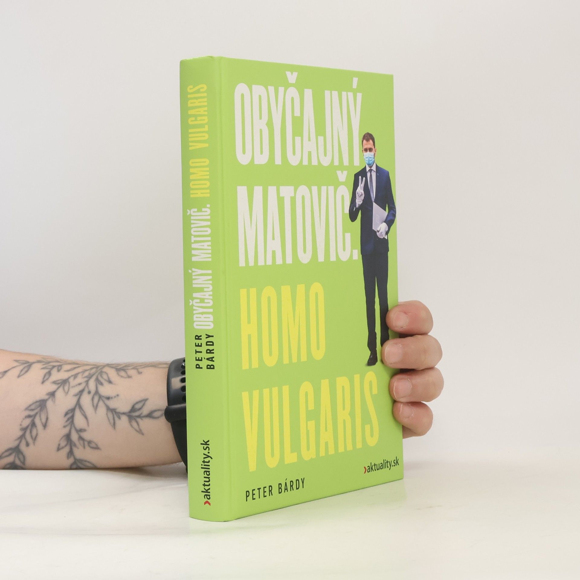 Peter Bárdy Obyčajný Matovič. Homo Vulgaris