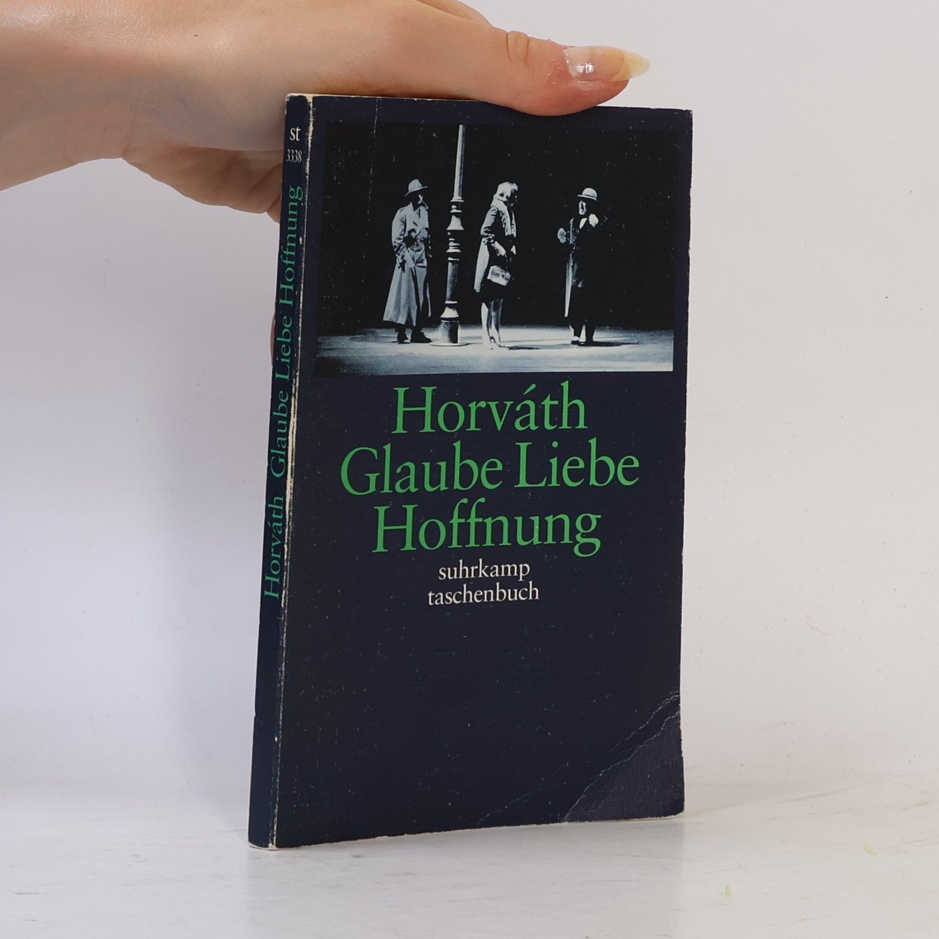 Odon von Horváth Glaube Liebe Hoffnung