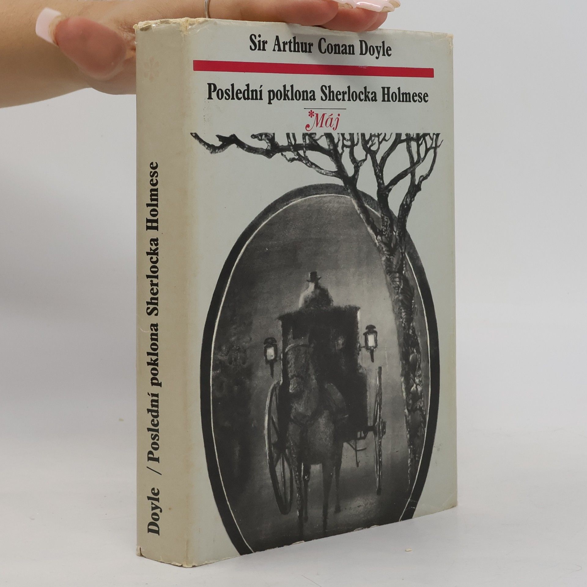 Arthur Conan Doyle Poslední poklona Sherlocka Holmese