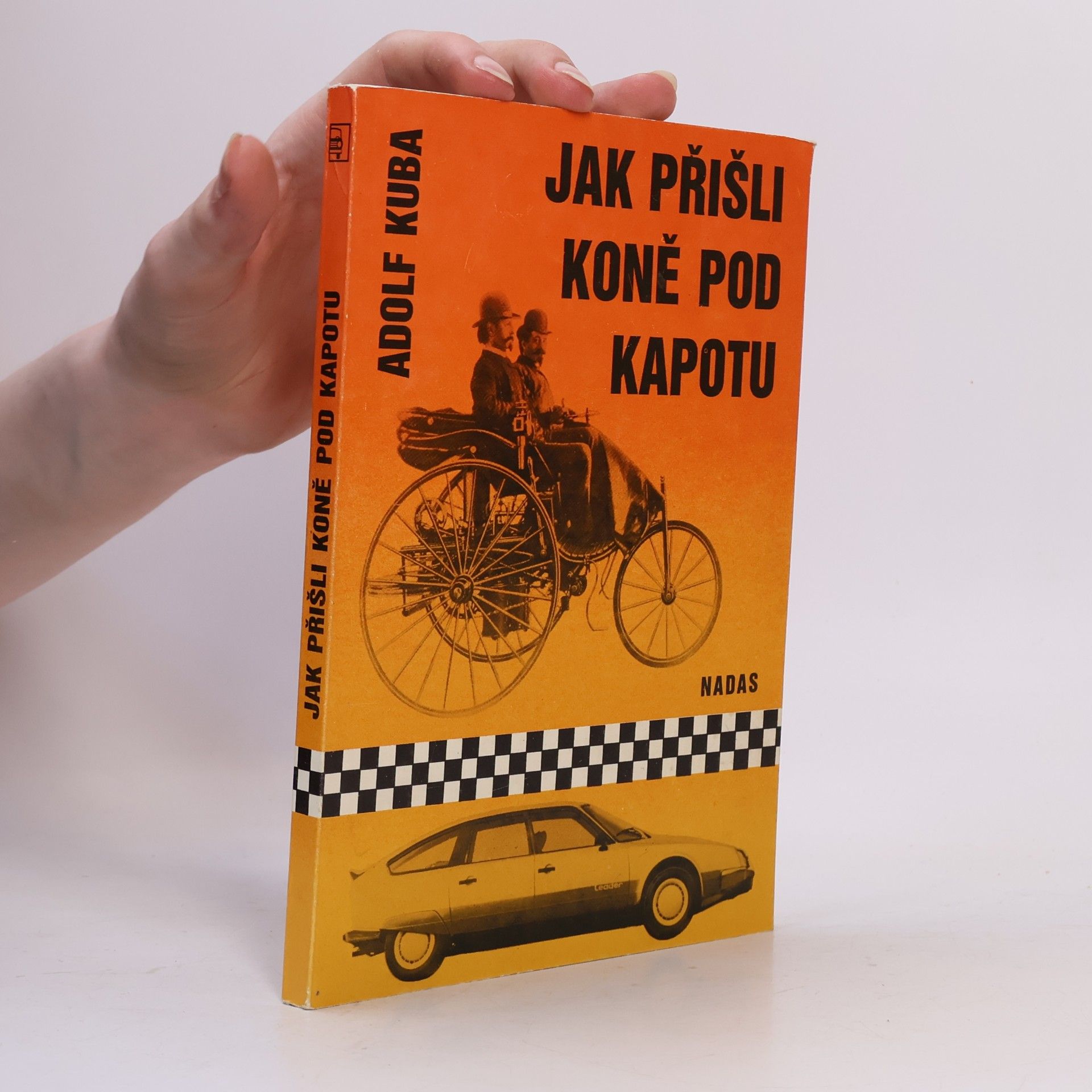 Adolf Kuba Jak přišli koně pod kapotu