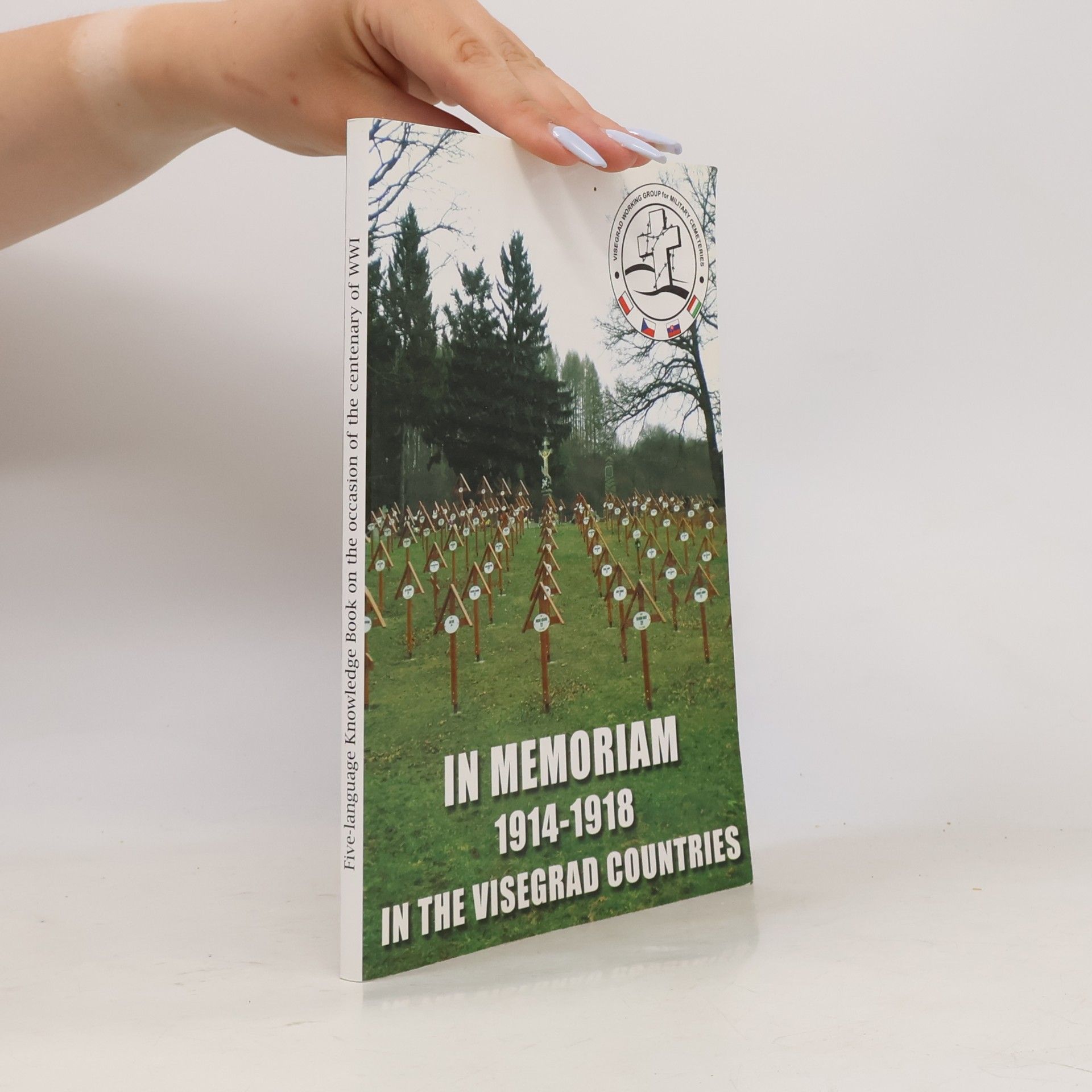 Autorenkollektiv In Memoriam 1914-1918. In The Visegrad Countries