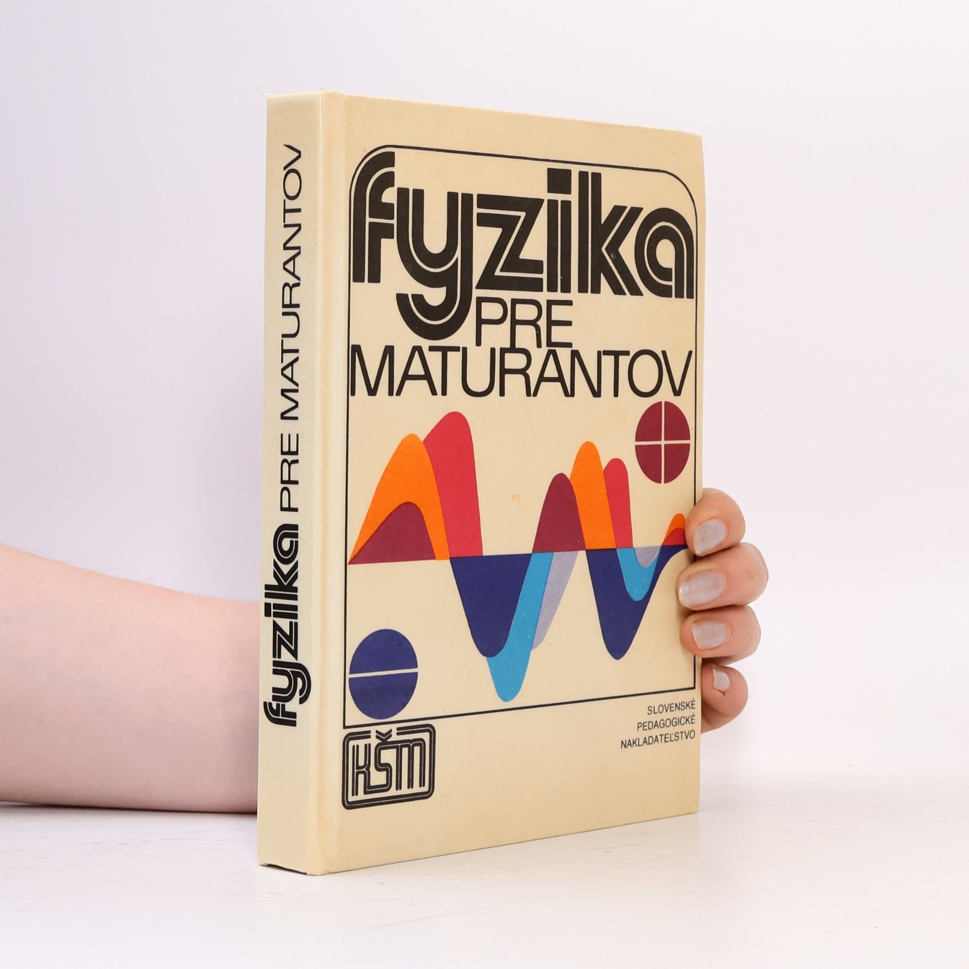 Kolektiv autorů Fyzika pre maturantov