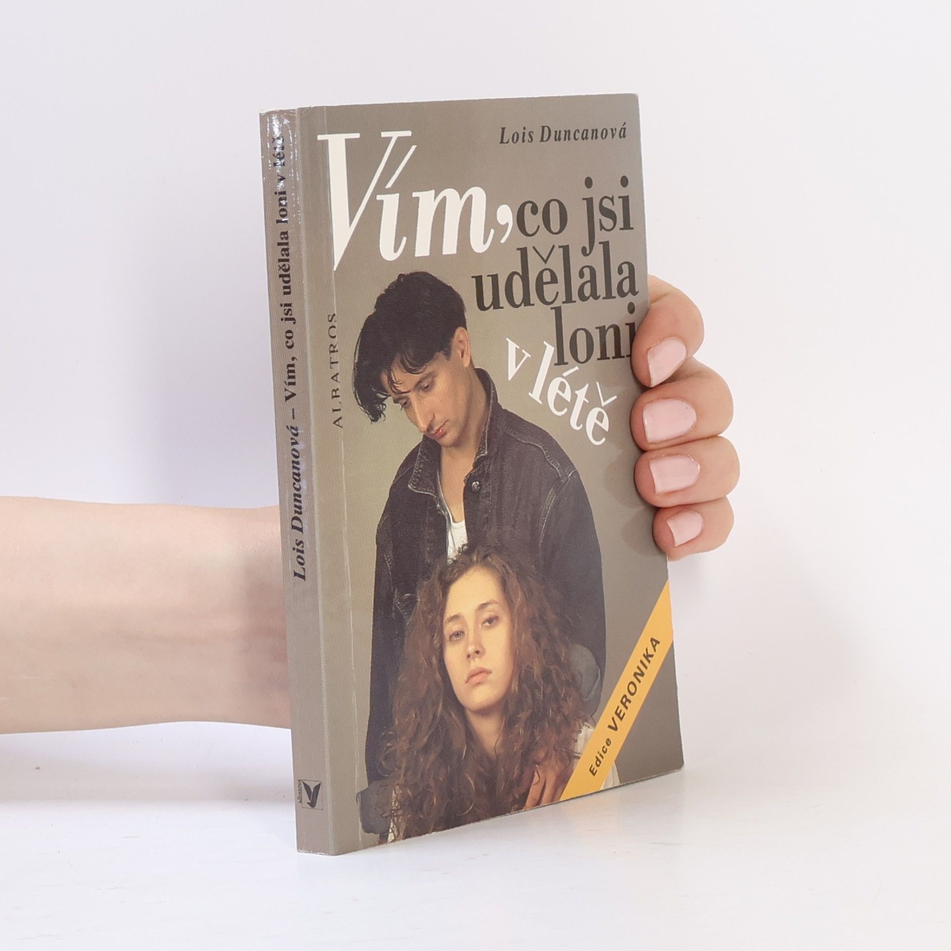 Lois Duncan Vím, co jsi udělala loni v létě