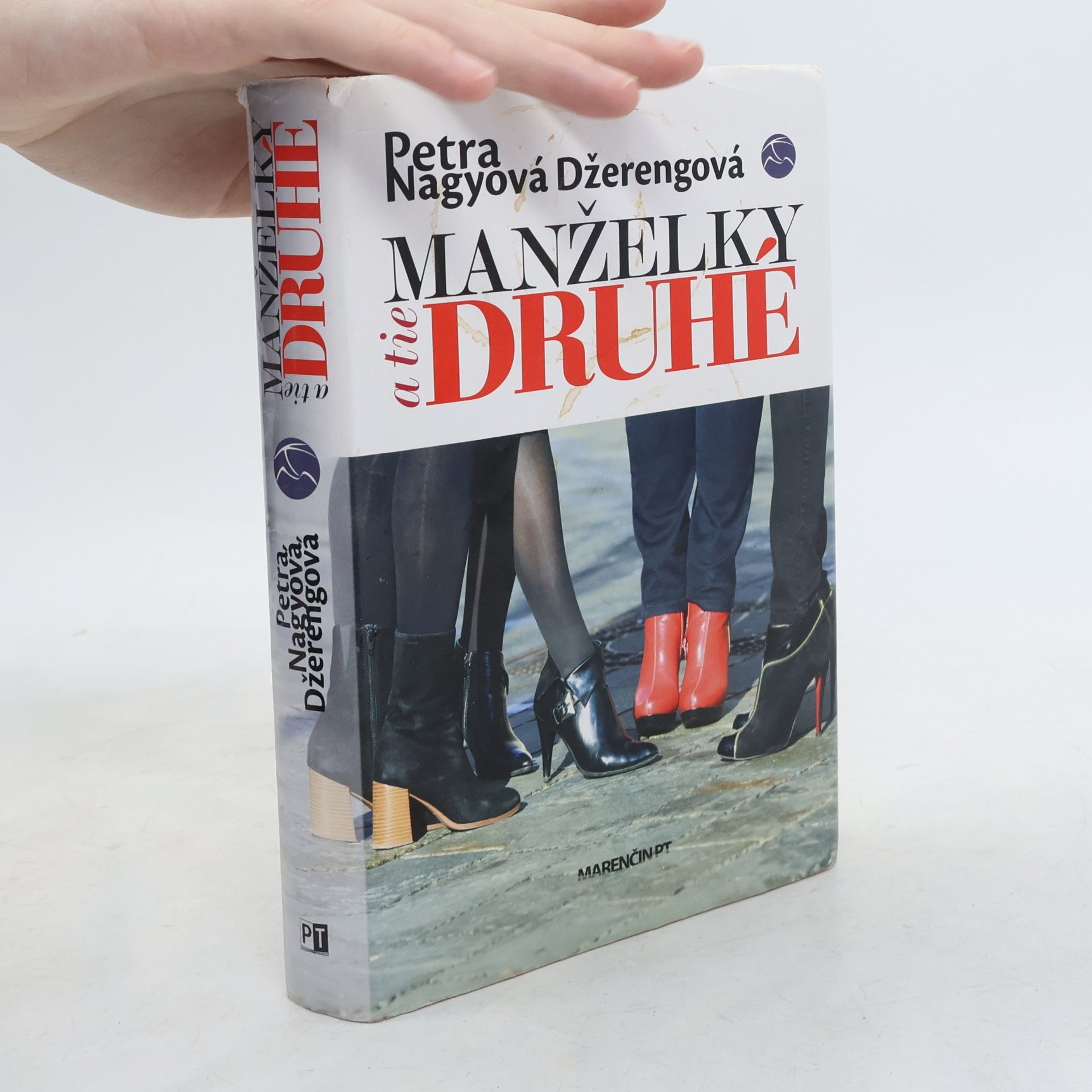 Petra Nagyová-Džerengová Manželky a tie druhé