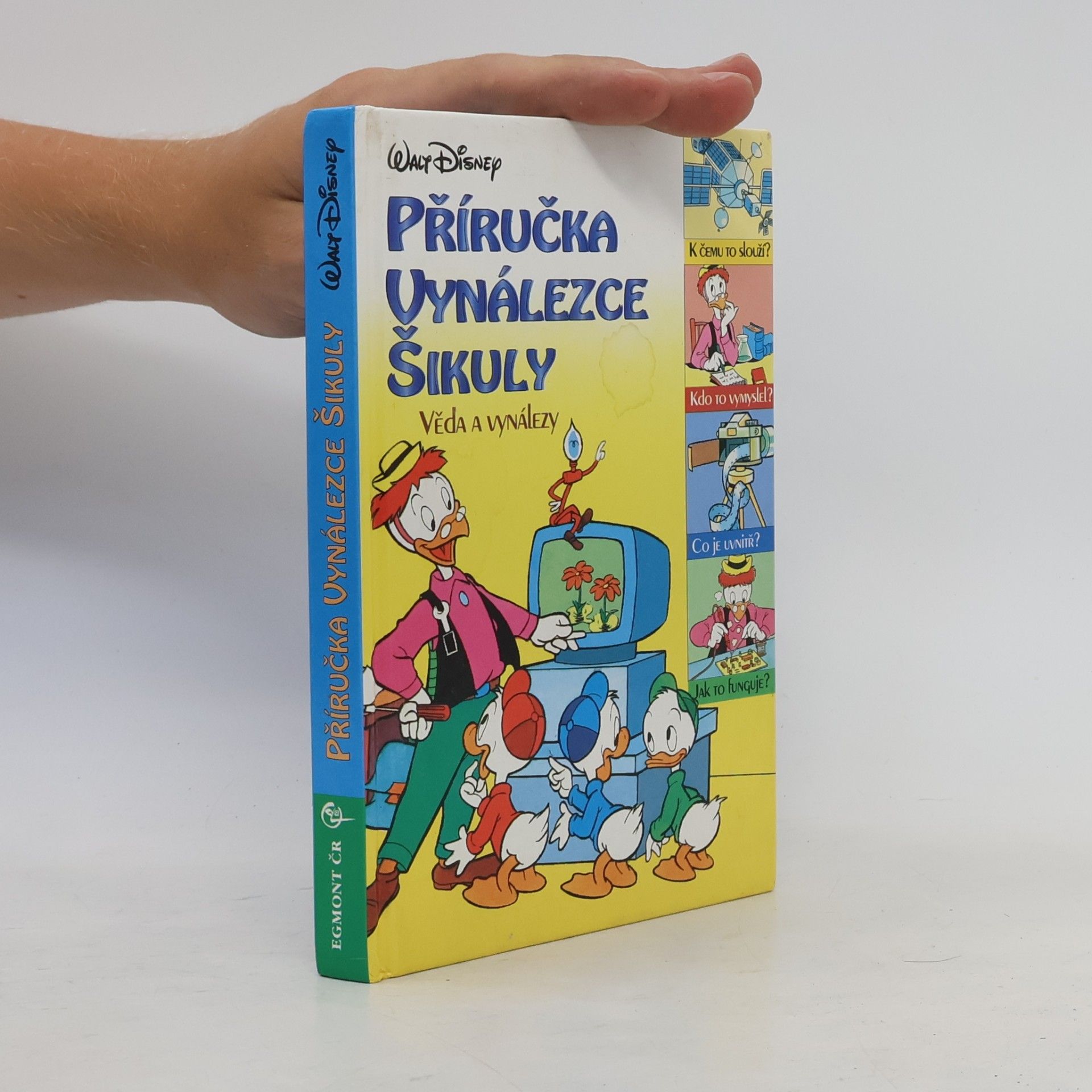 Oldřich Kašpar Příručka vynálezce Šikuly: Věda a vynálezy