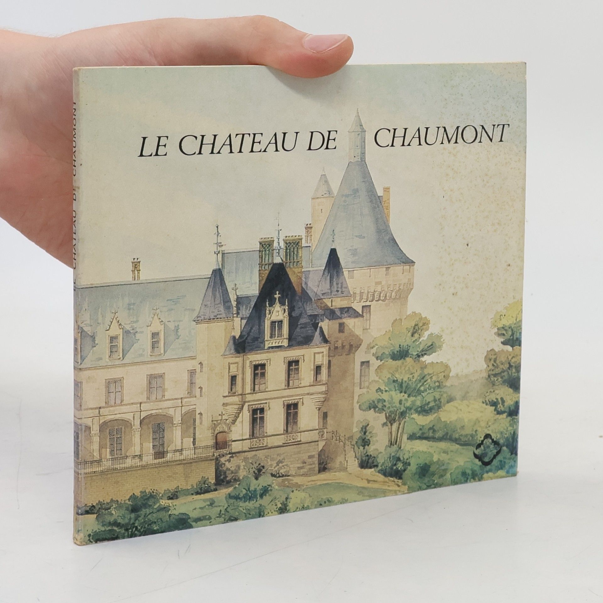 Le Château de Chaumont