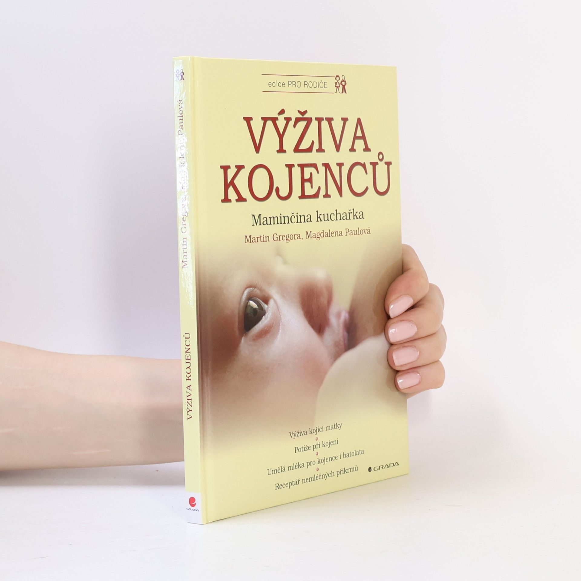 Martin Gregora Výživa kojenců. Maminčina kuchařka