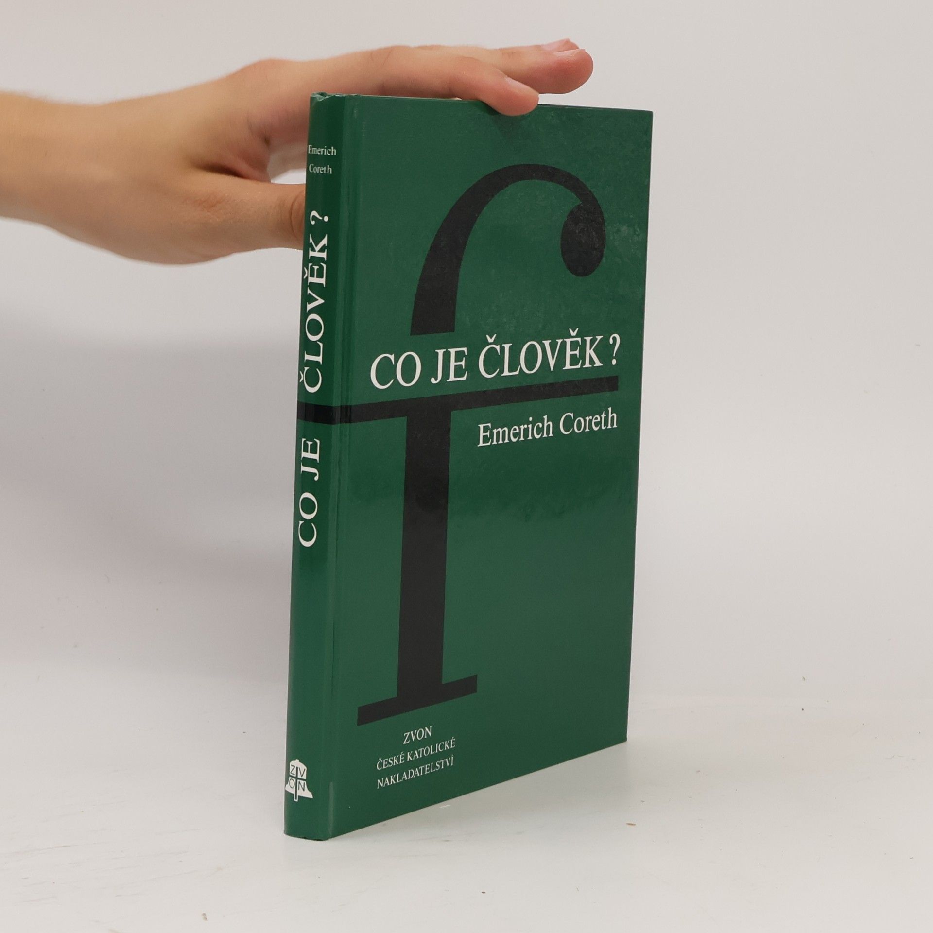 Emerich Coreth Co je člověk?