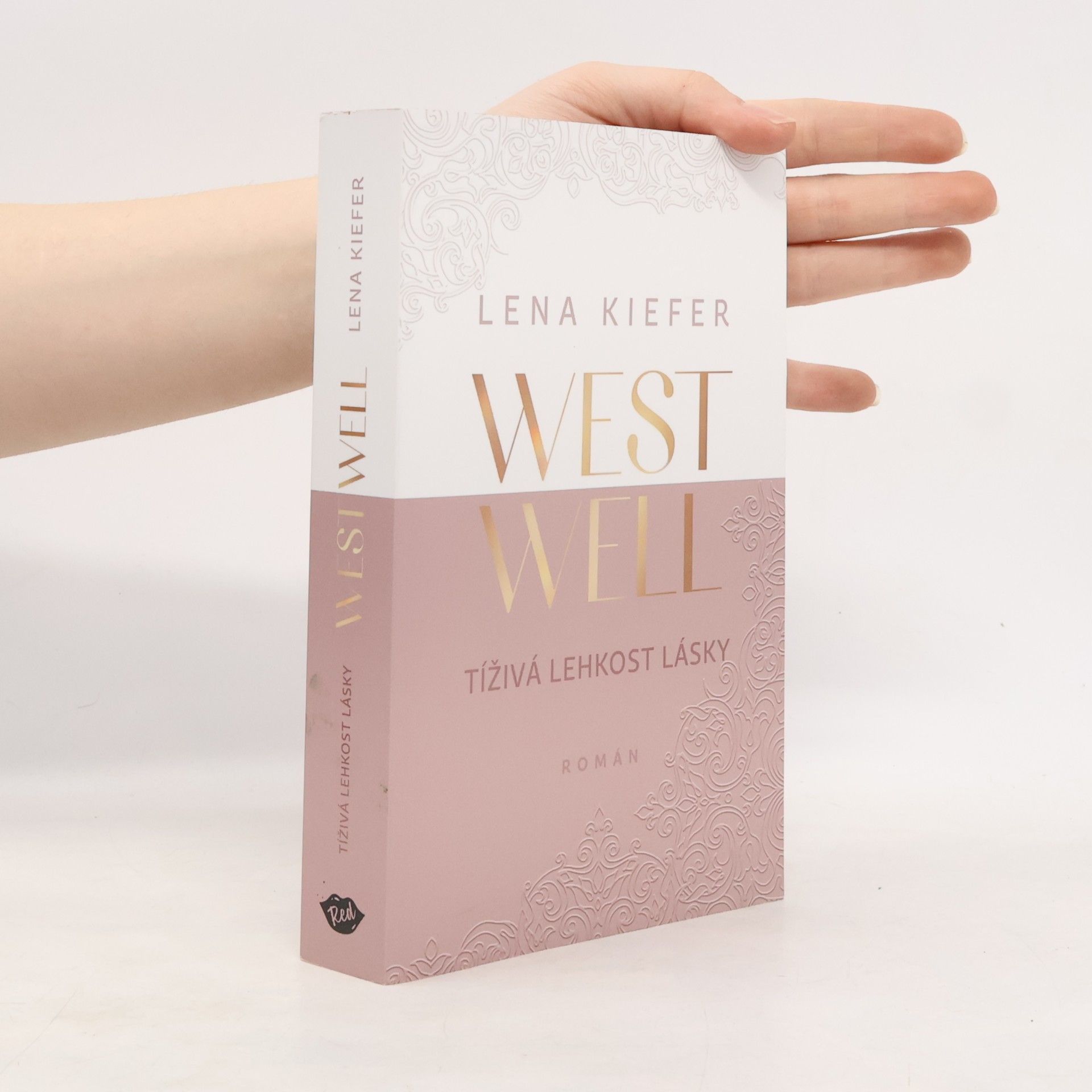 Rudolf Řežábek Westwell. Tíživá lehkost lásky