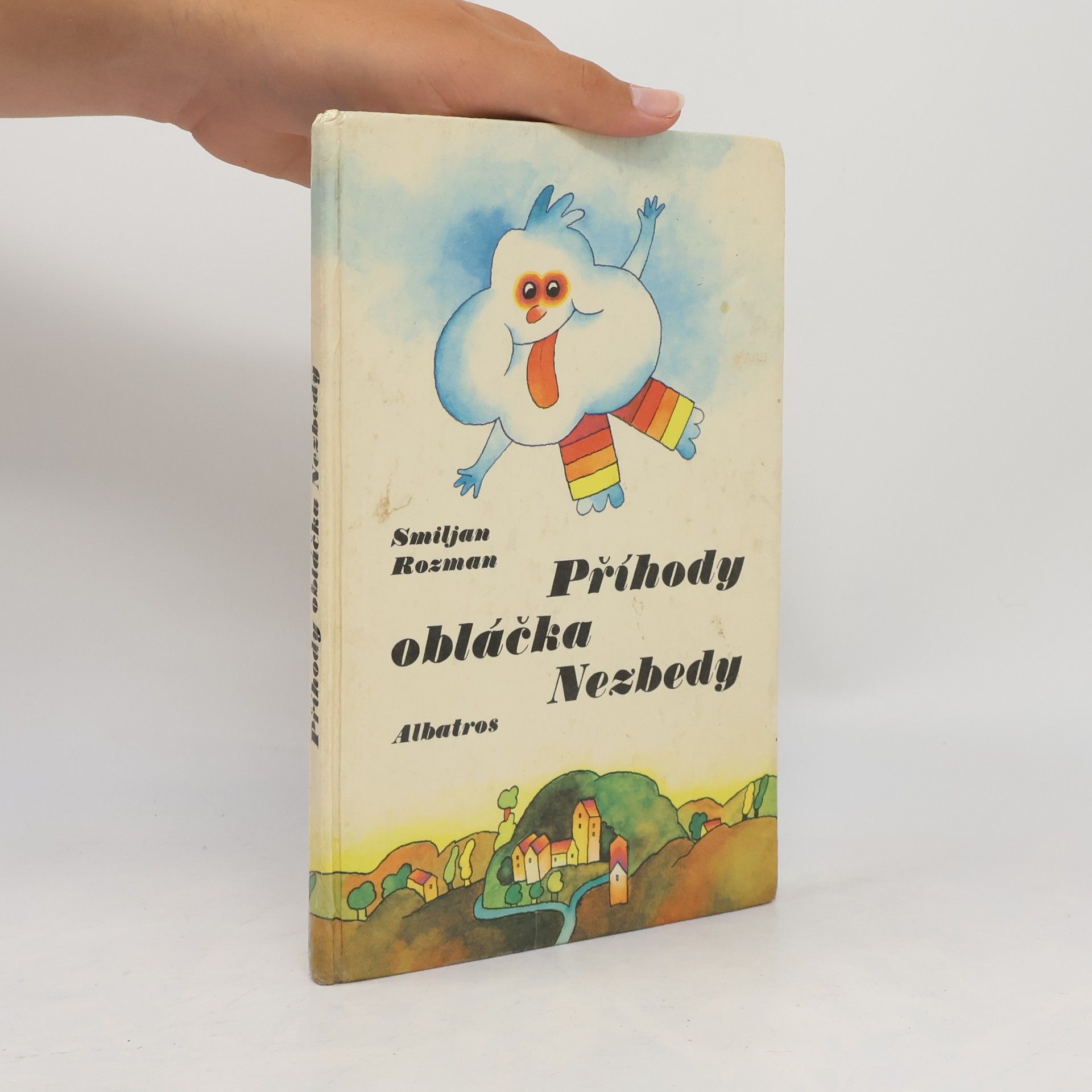 Smiljan Rozman Příhody obláčka Nezbedy
