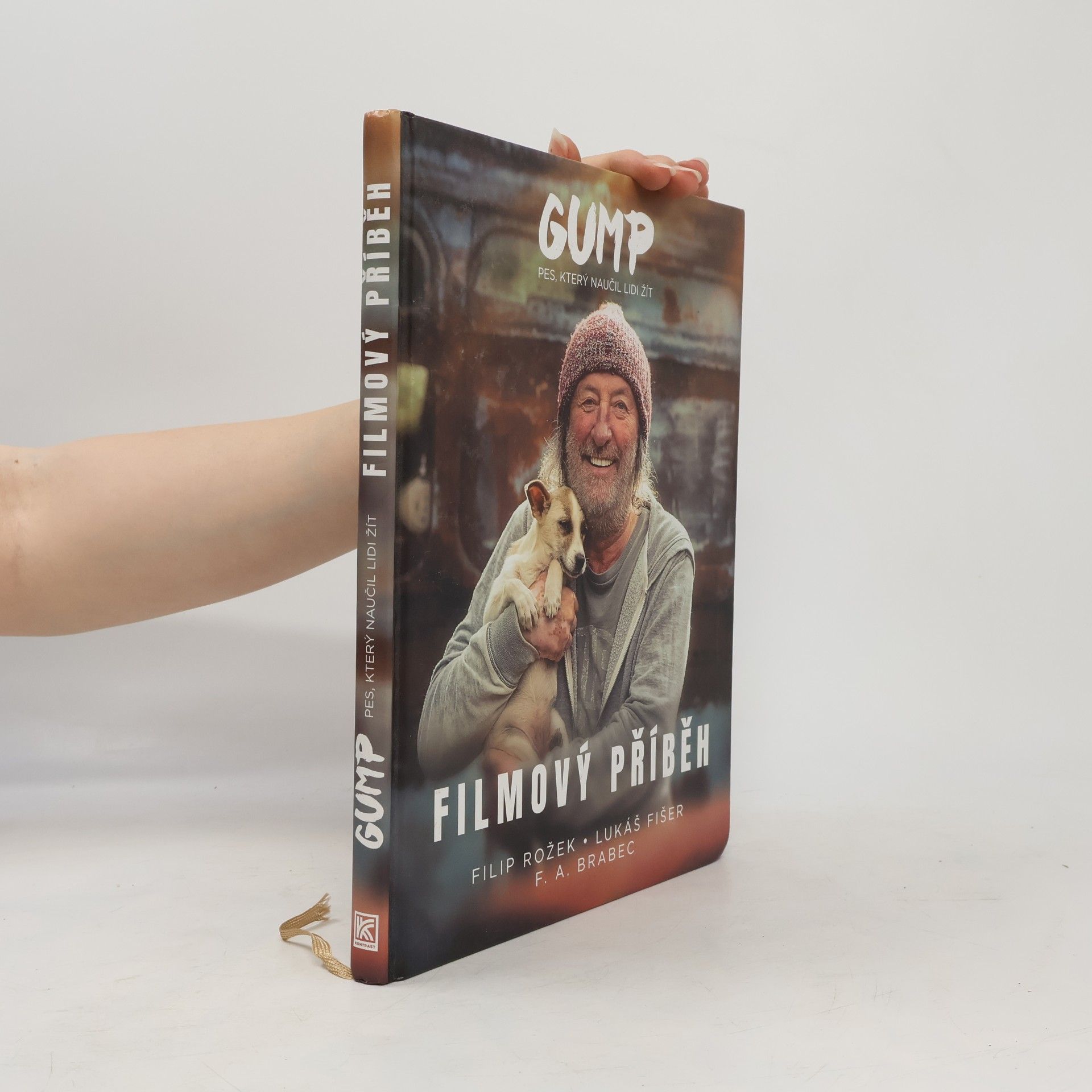 F. A. Brabec Gump : pes, který naučil lidi žít : filmový příběh