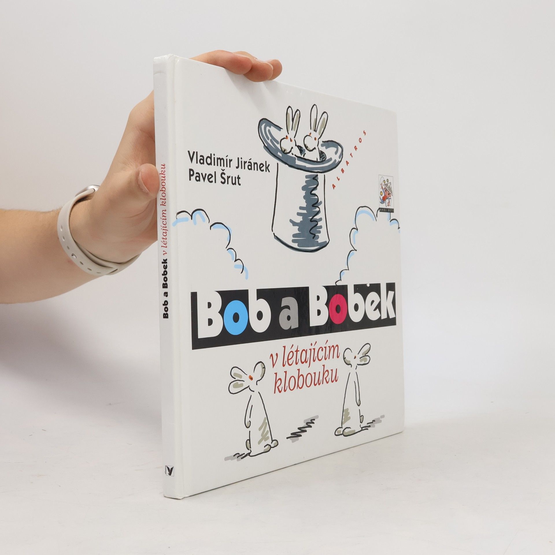 Pavel Šrut Bob a Bobek v létajícím klobouku