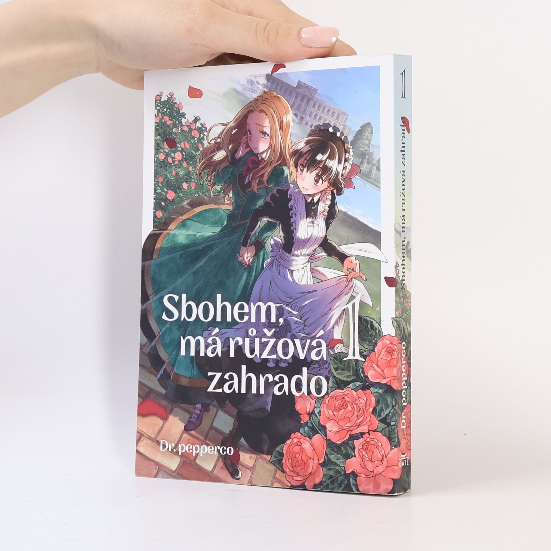 Dr. pepperco Sbohem, má růžová zahrado 1