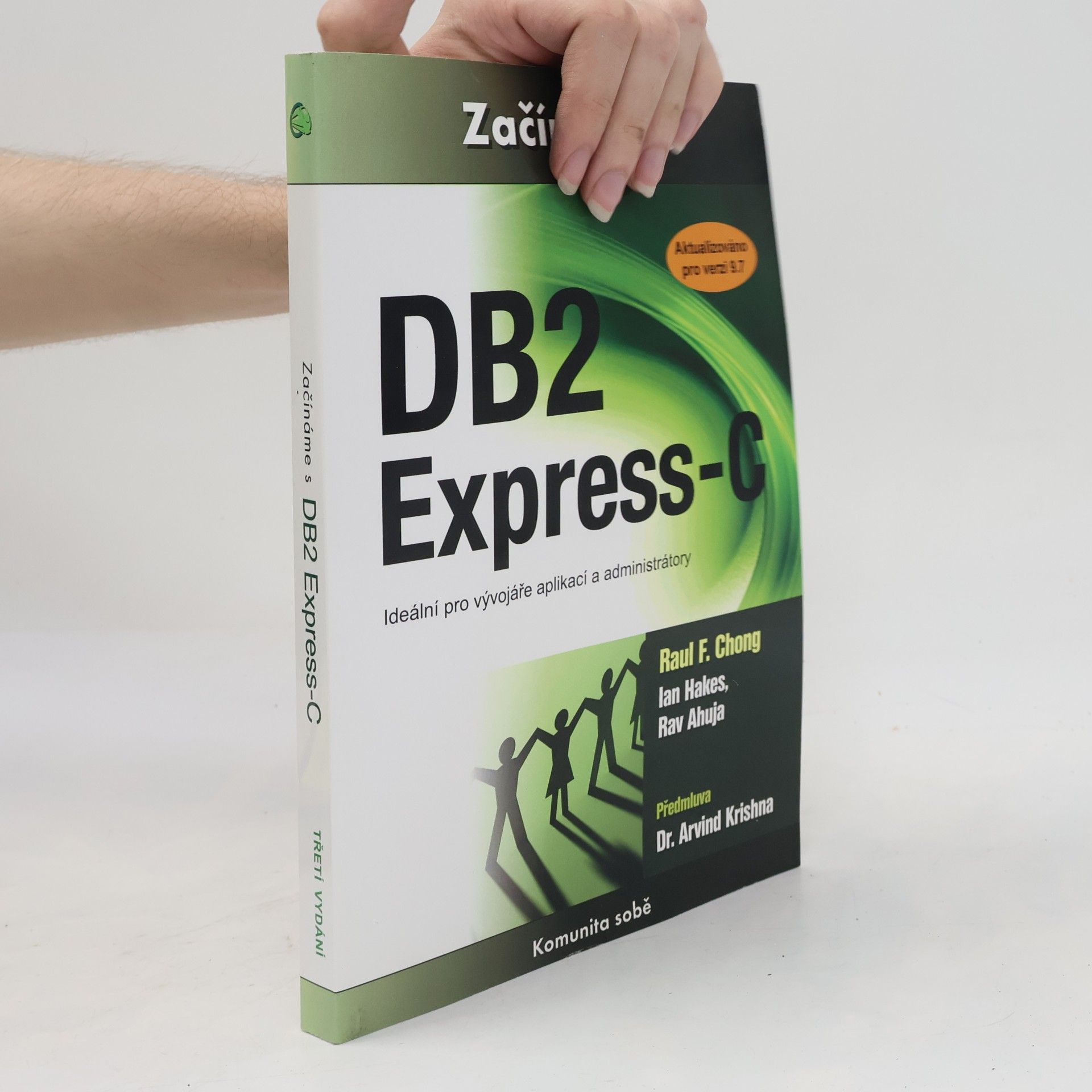 Rav Ahuja Začínáme s DB2 Express-C