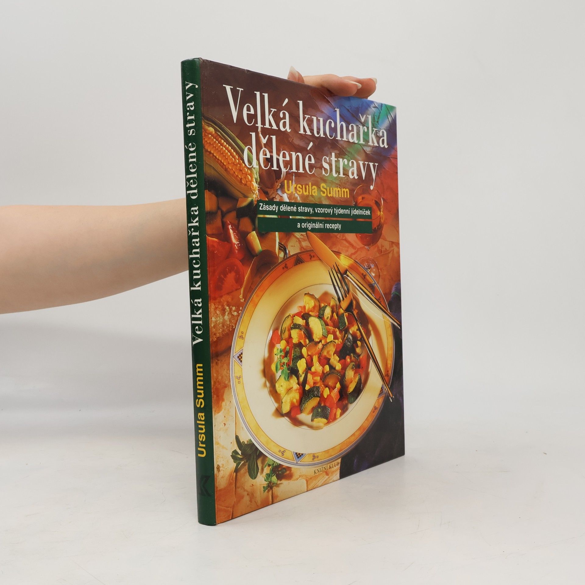 Velká kuchařka dělené stravy