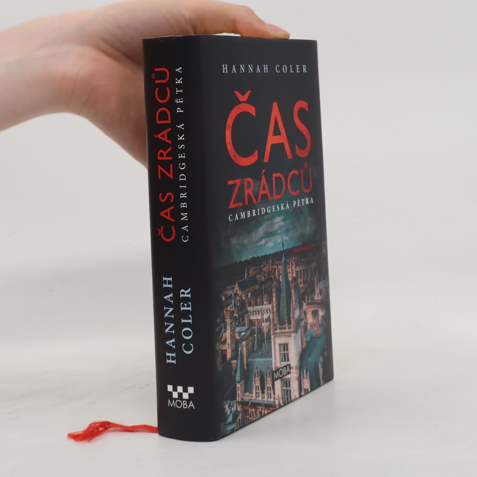 Hannah Coler Čas zrádců: Cambridgeská pětka