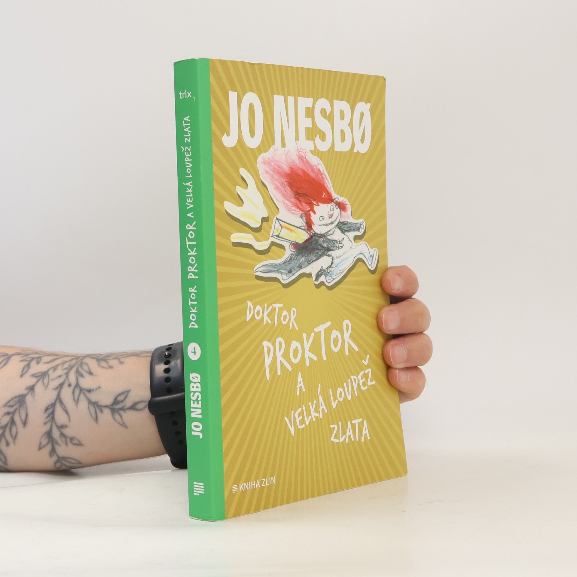 Jo Nesbø Doktor Proktor a velká loupež zlata