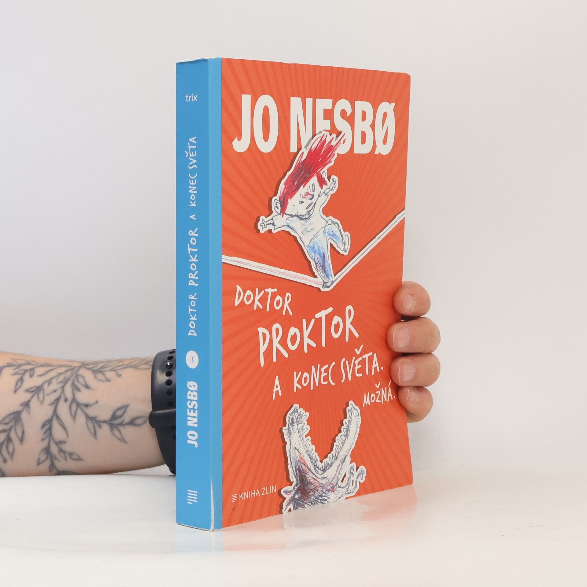 Jo Nesbø Doktor Proktor a konec světa. Možná...