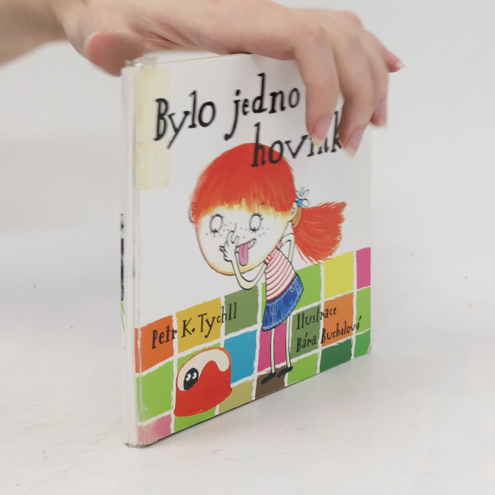 Petr Tychtl Bylo jedno hovínko