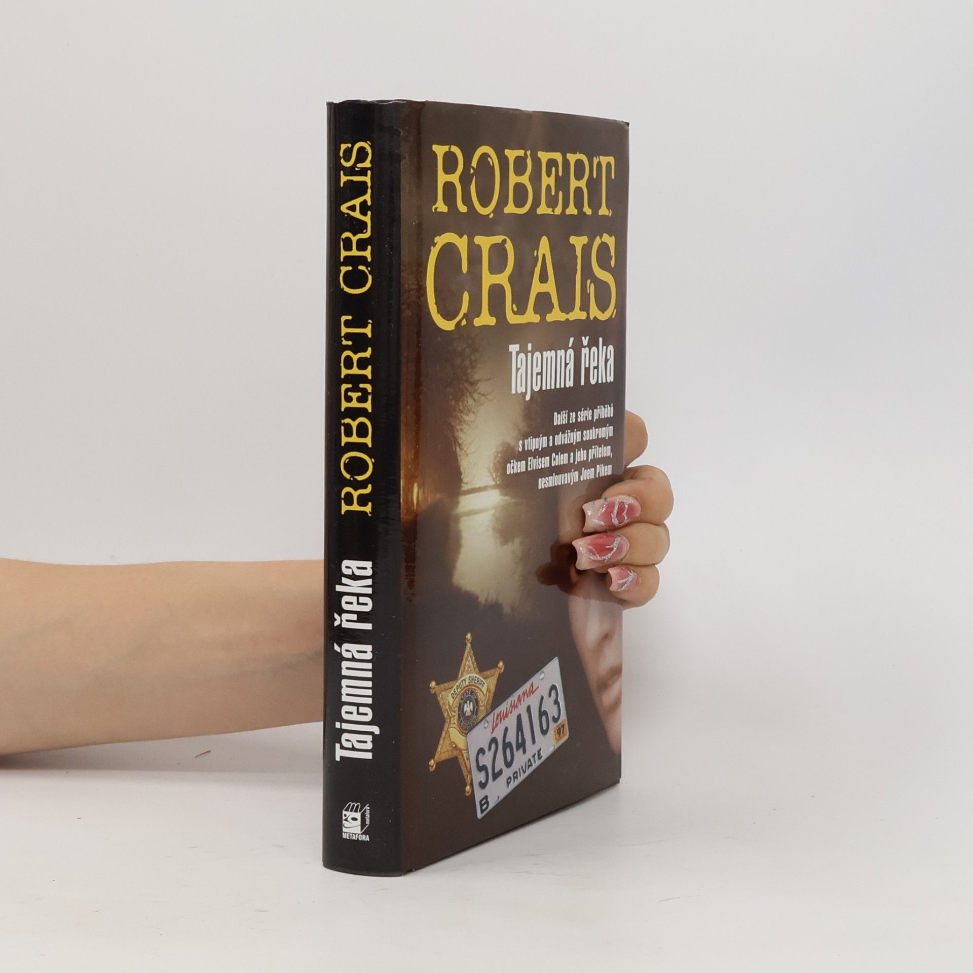 Robert Crais Tajemná řeka