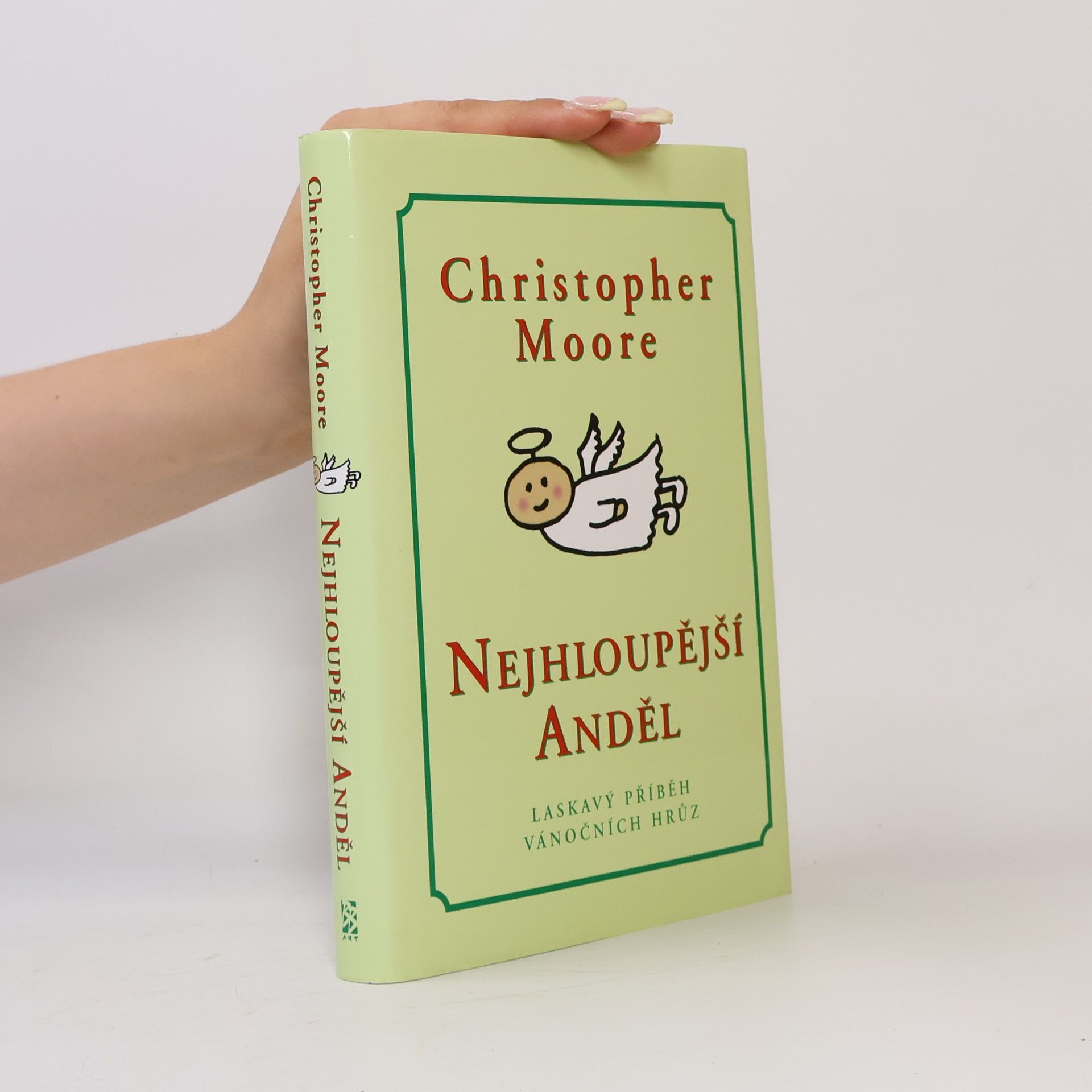 Christopher Moore Nejhloupější anděl