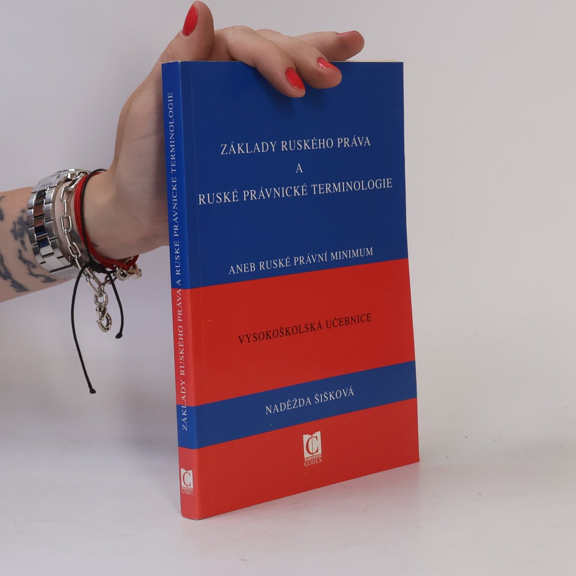 Naděžda Šišková Základy ruského práva a ruské právnické terminologie