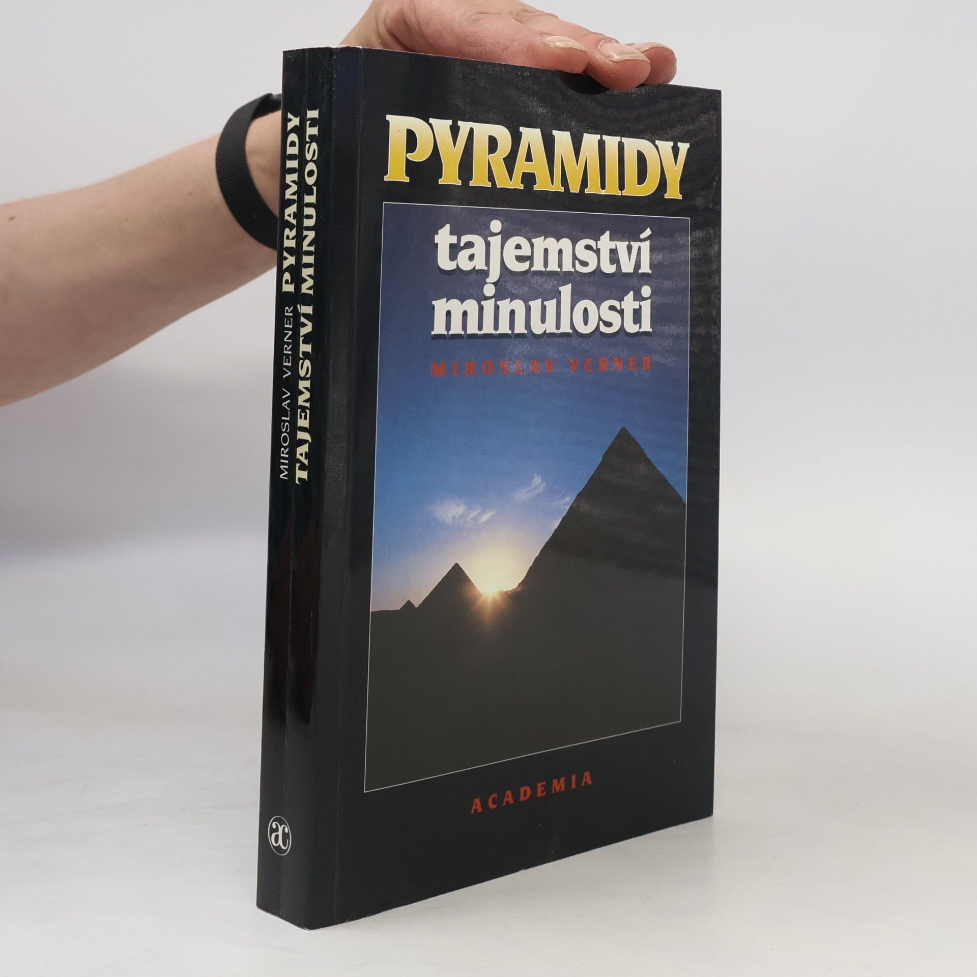Miroslav Verner Pyramidy
