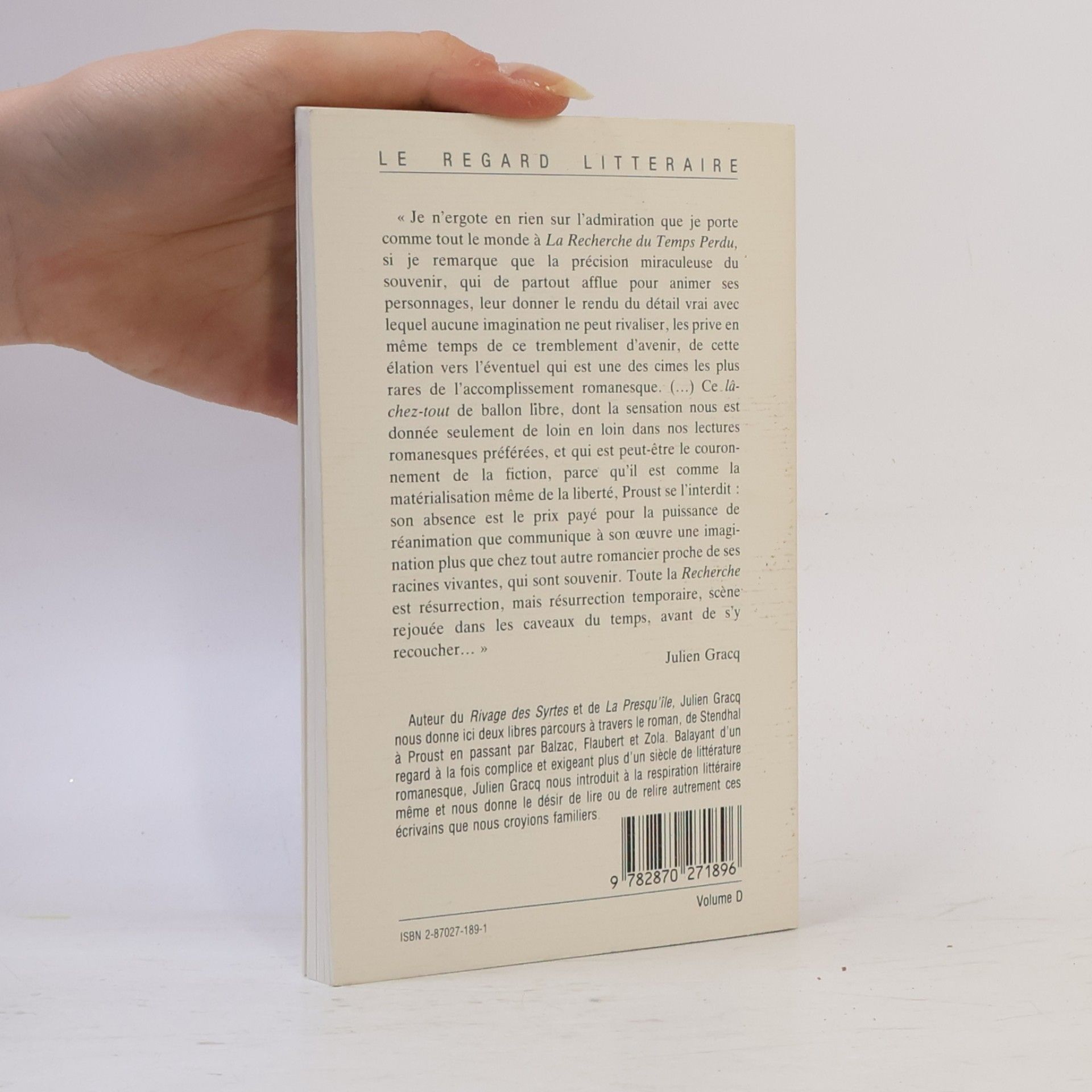 Julien Gracq Proust considéré comme terminus suivi de Stendhal, Balzac, Flaubert, Zola