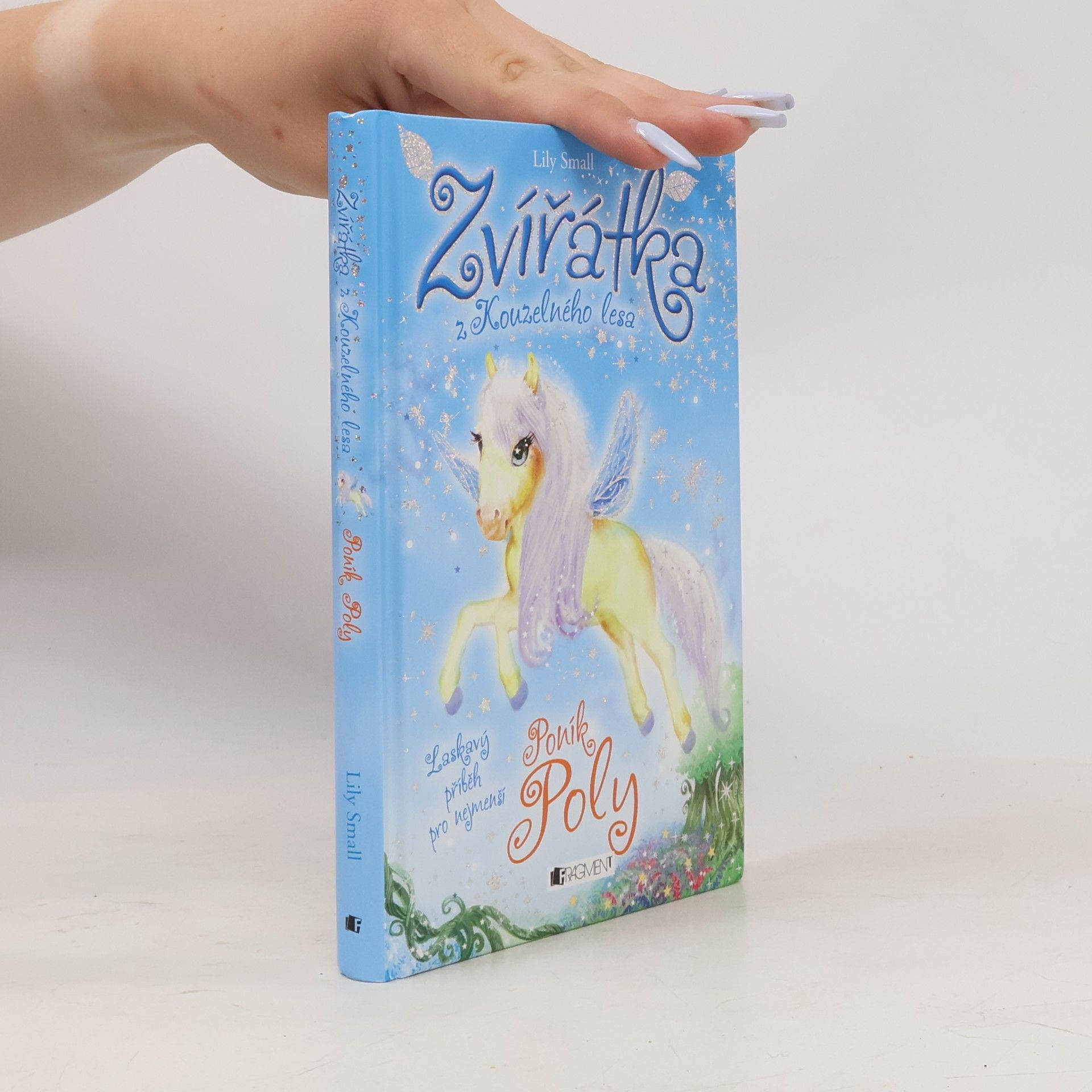Lily Small Zvířátka z Kouzelného lesa. Poník Poly