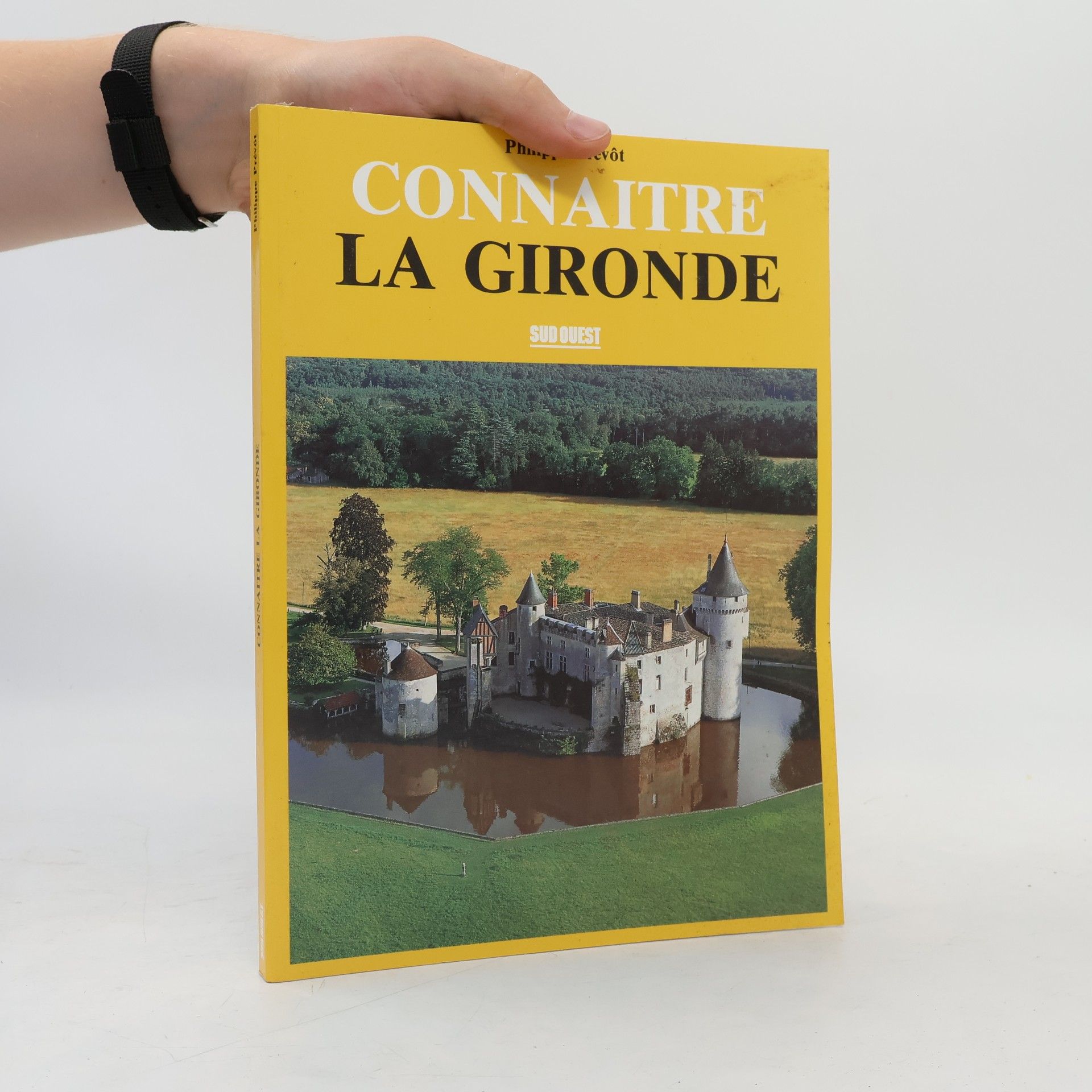 Philippe Prévôt Connaître La Gironde