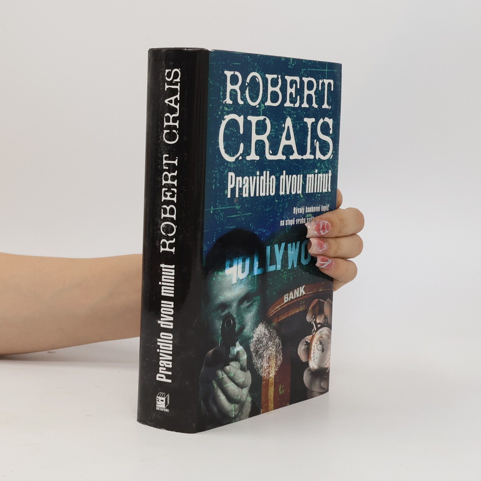 Robert Crais Pravidlo dvou minut