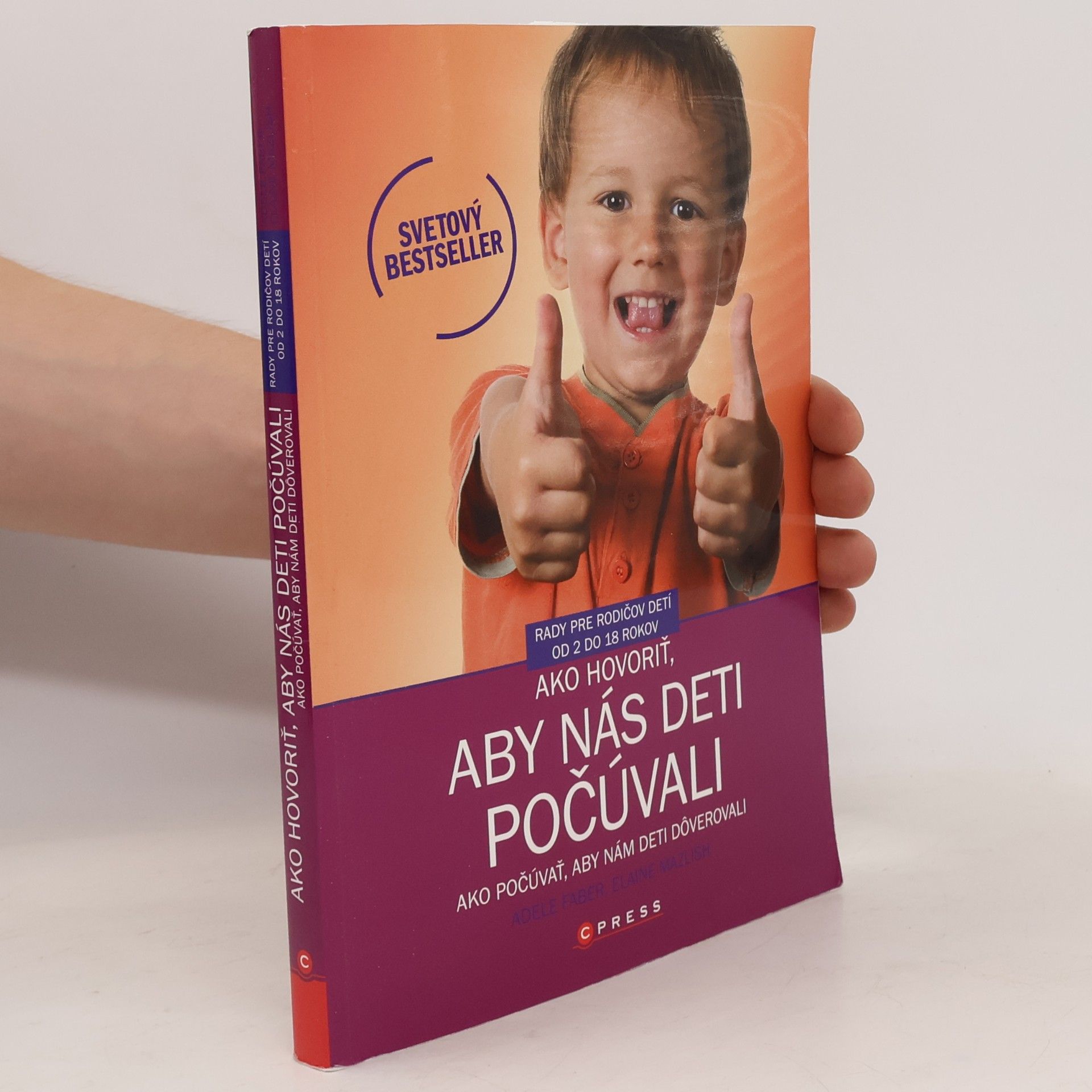Adele Faber Ako hovoriť, aby nás deti počúvali