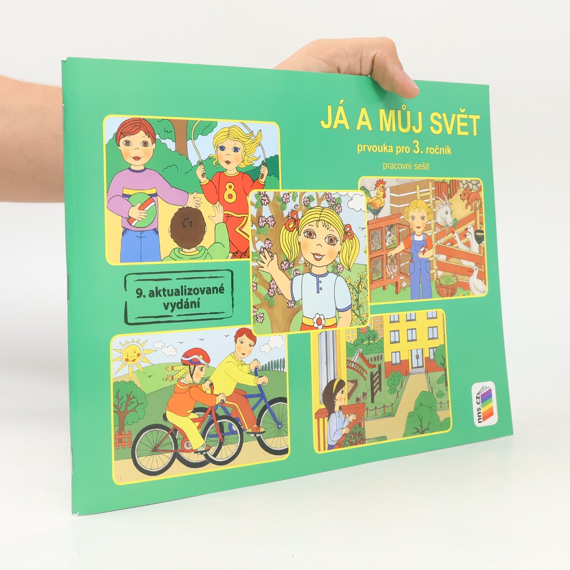 Věra Štiková Já a můj svět : prvouka pro 3. ročník : pracovní sešit