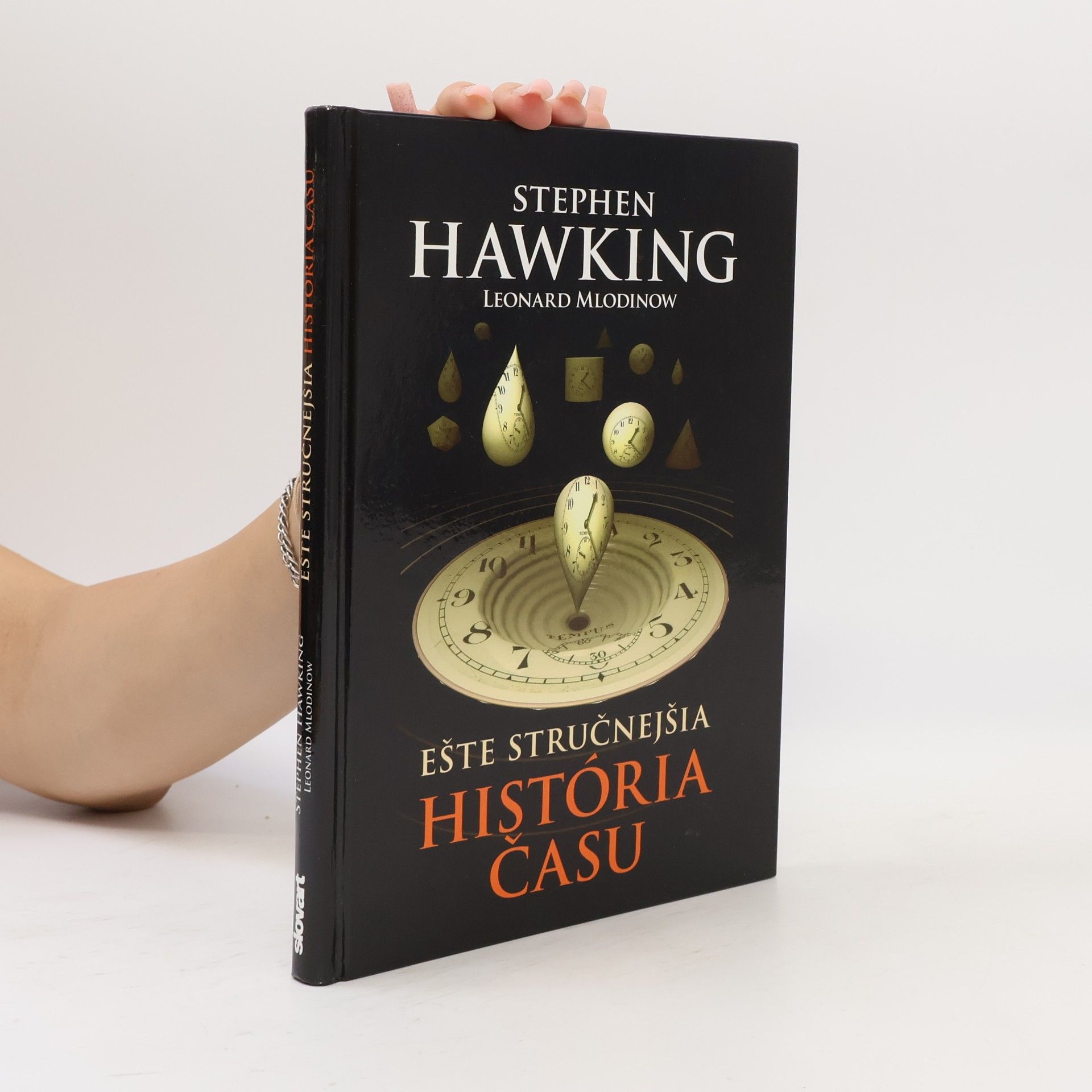 Stephen Hawking Ešte stručnejšia história času