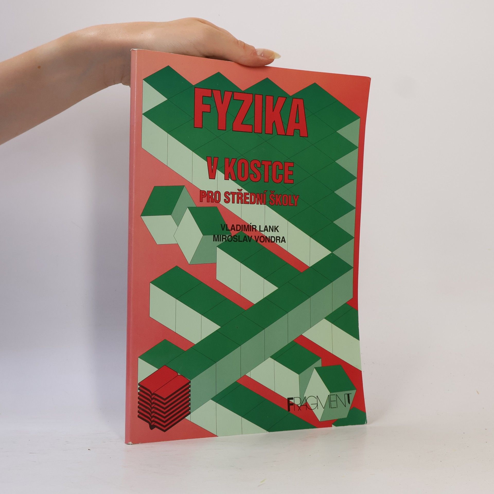 Vladimír Lank Fyzika v kostce