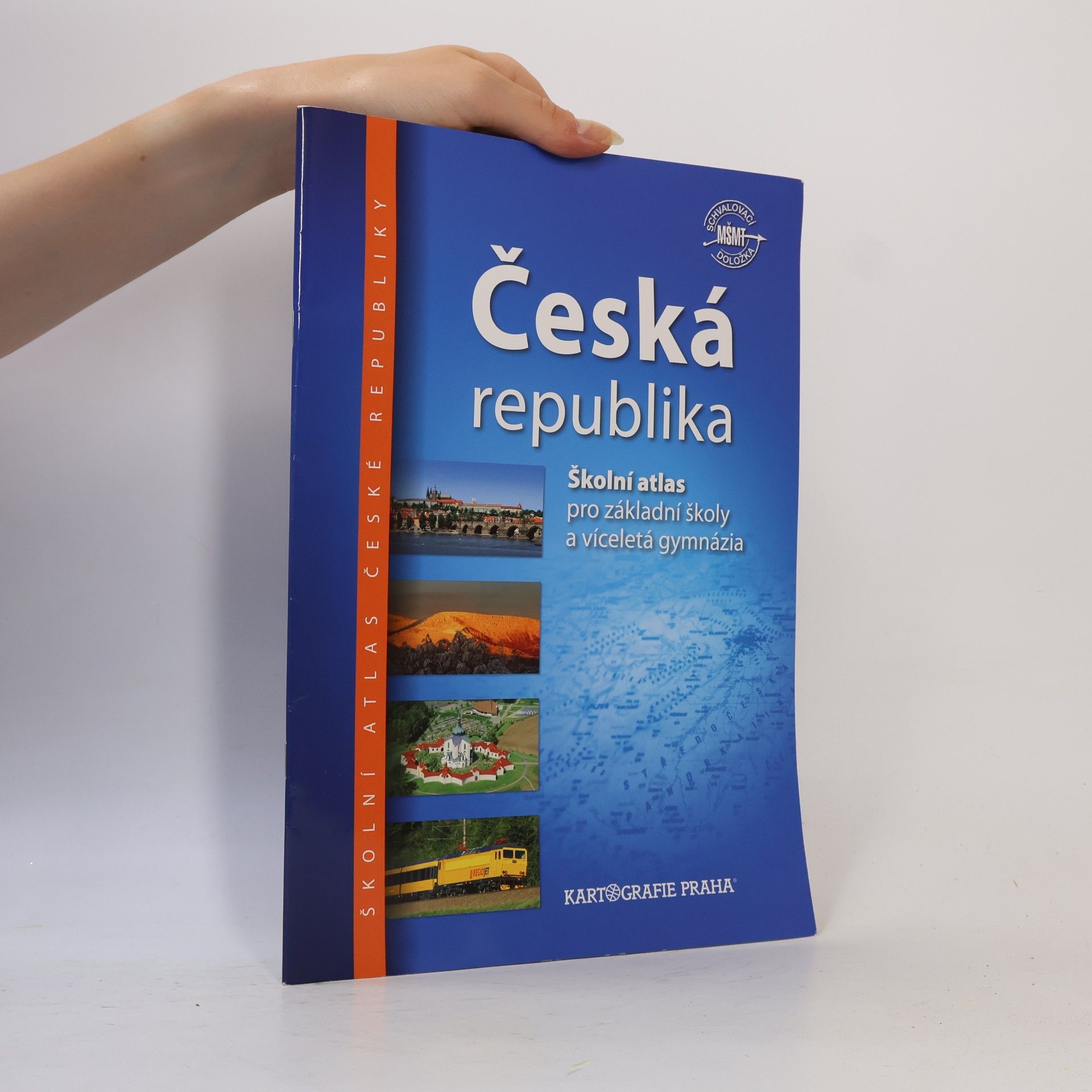 Various authors Česká republika školní atlas pro základní školy a víceletá gymnázia