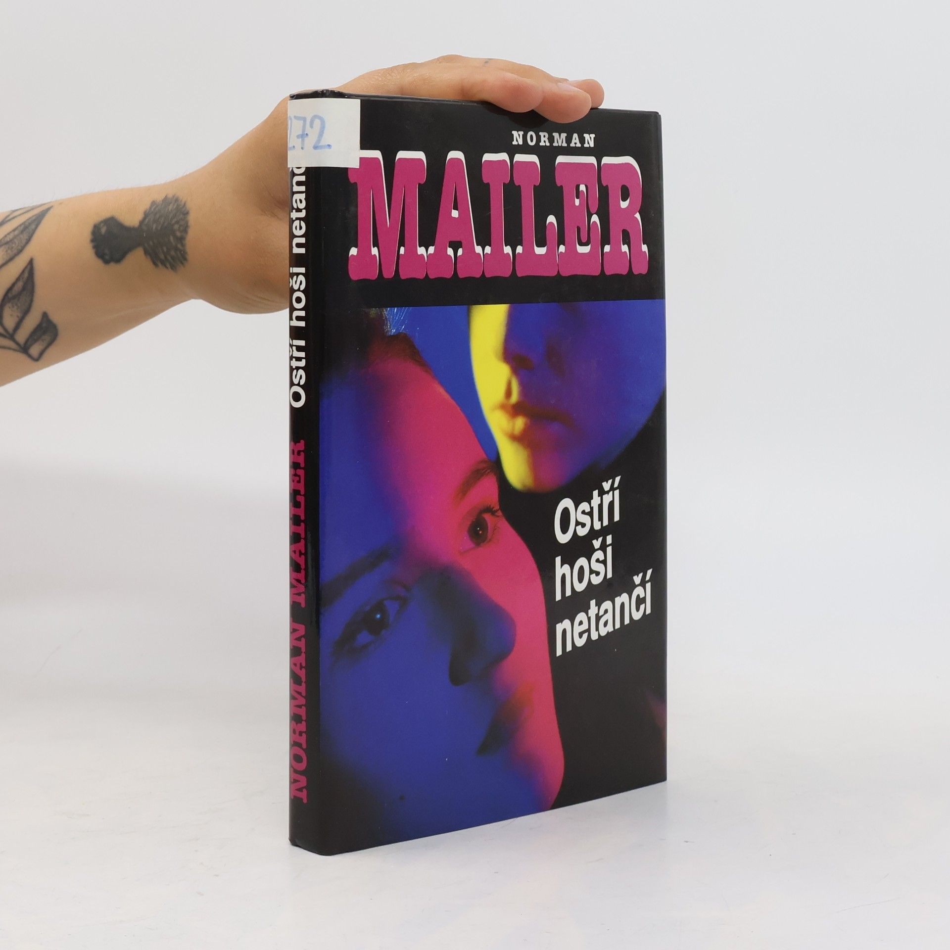 Norman Mailer Ostří hoši netančí