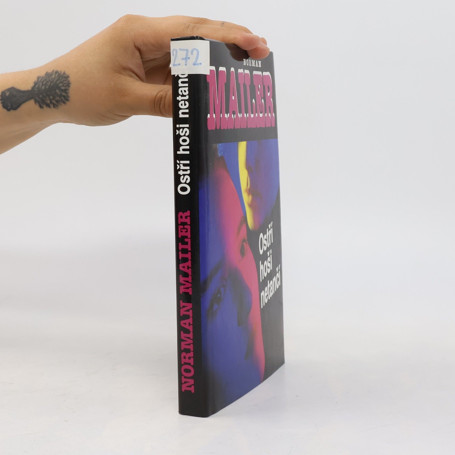 Norman Mailer Ostří hoši netančí