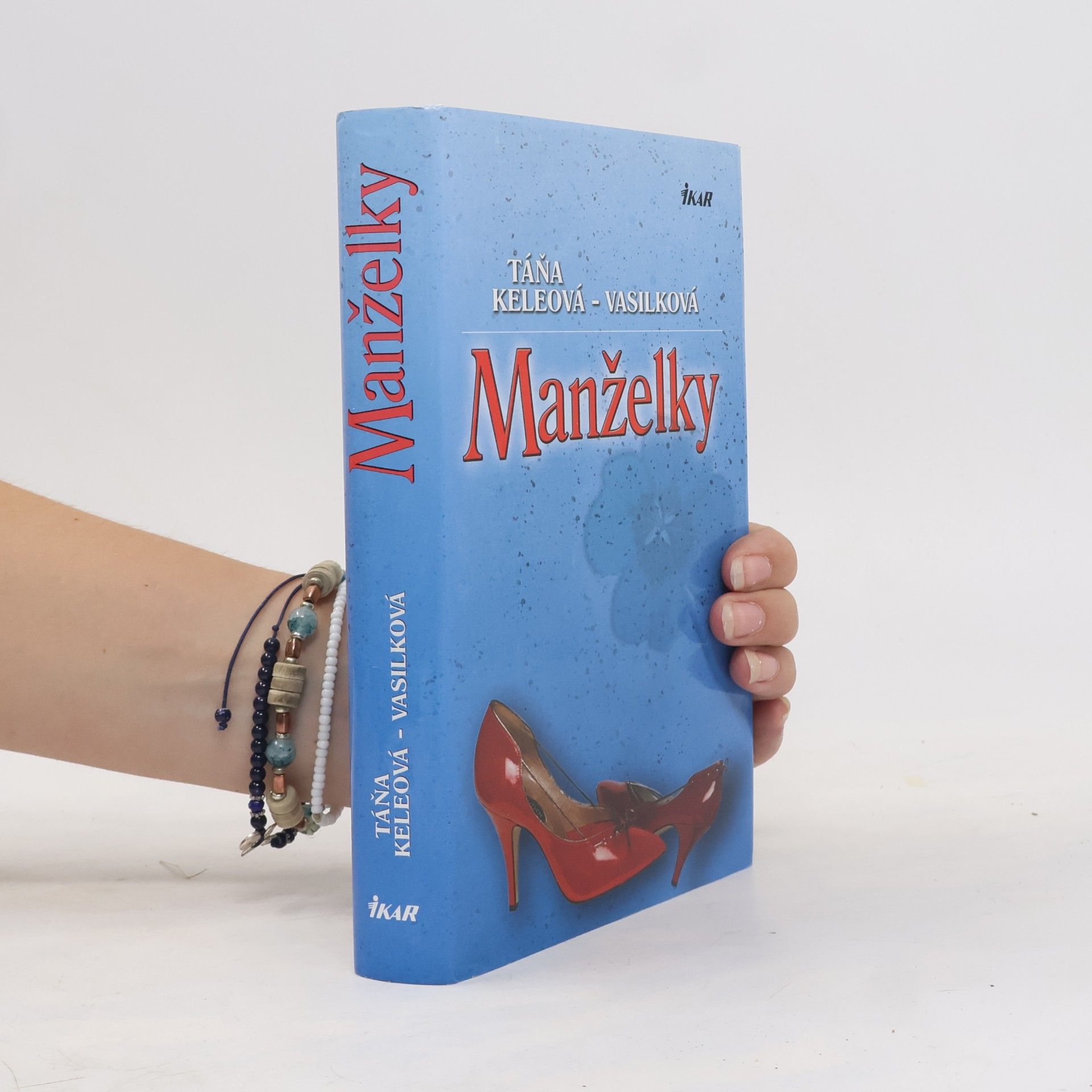Táňa Keleová-Vasilková Manželky