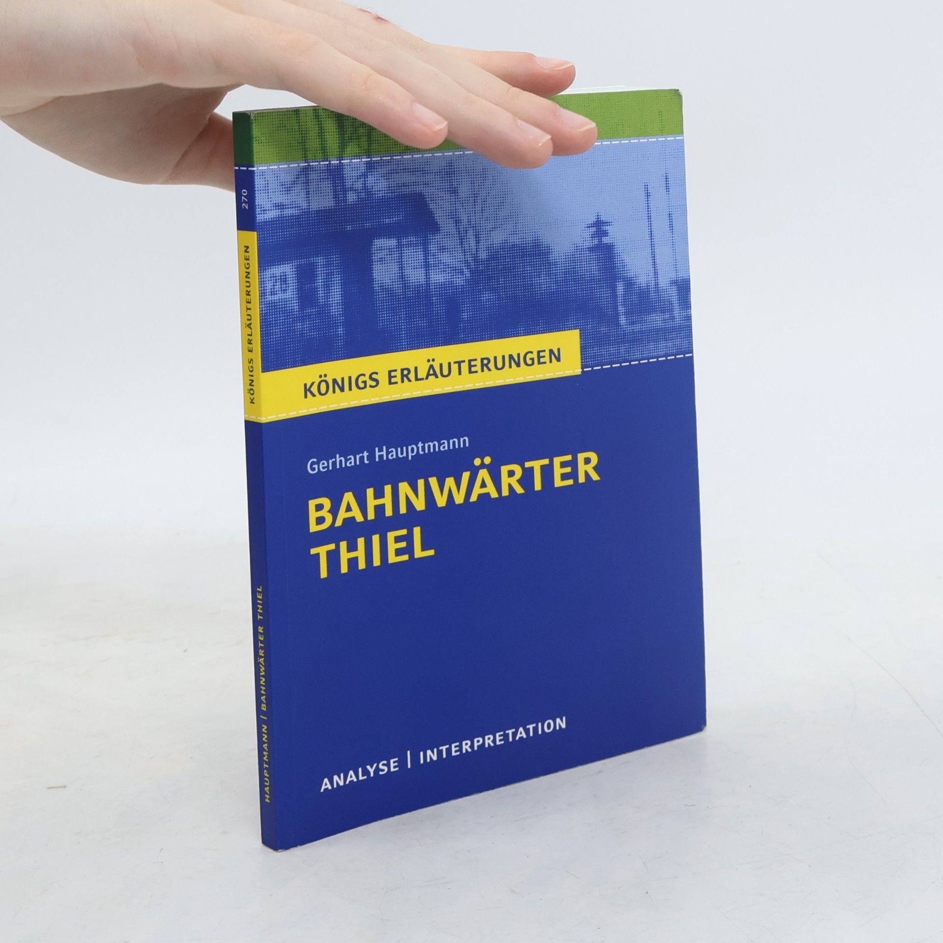 Textanalyse und Interpretation zu Gerhart Hauptmann, Bahnwärter Thiel