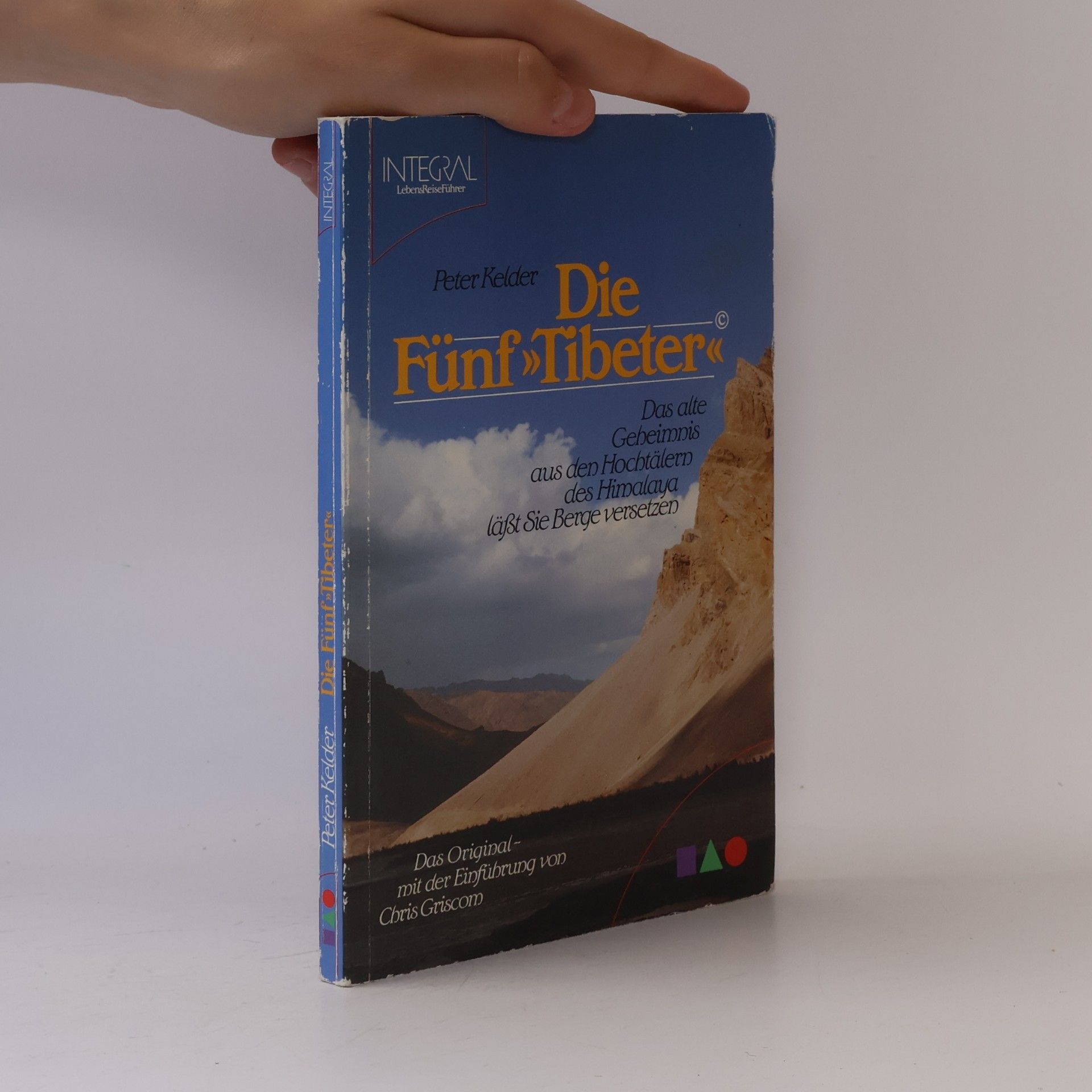 Peter Kelder Die Fünf Tibeter