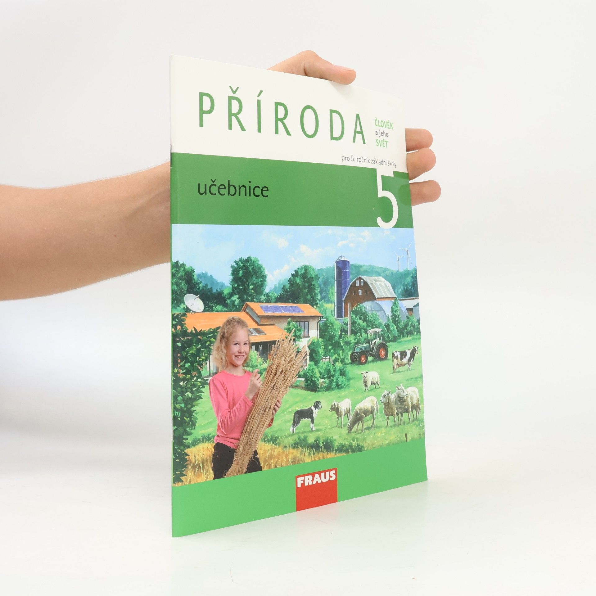 Kolektiv autorů Příroda. Člověk a jeho svět. Pro 5. ročník základní školy
