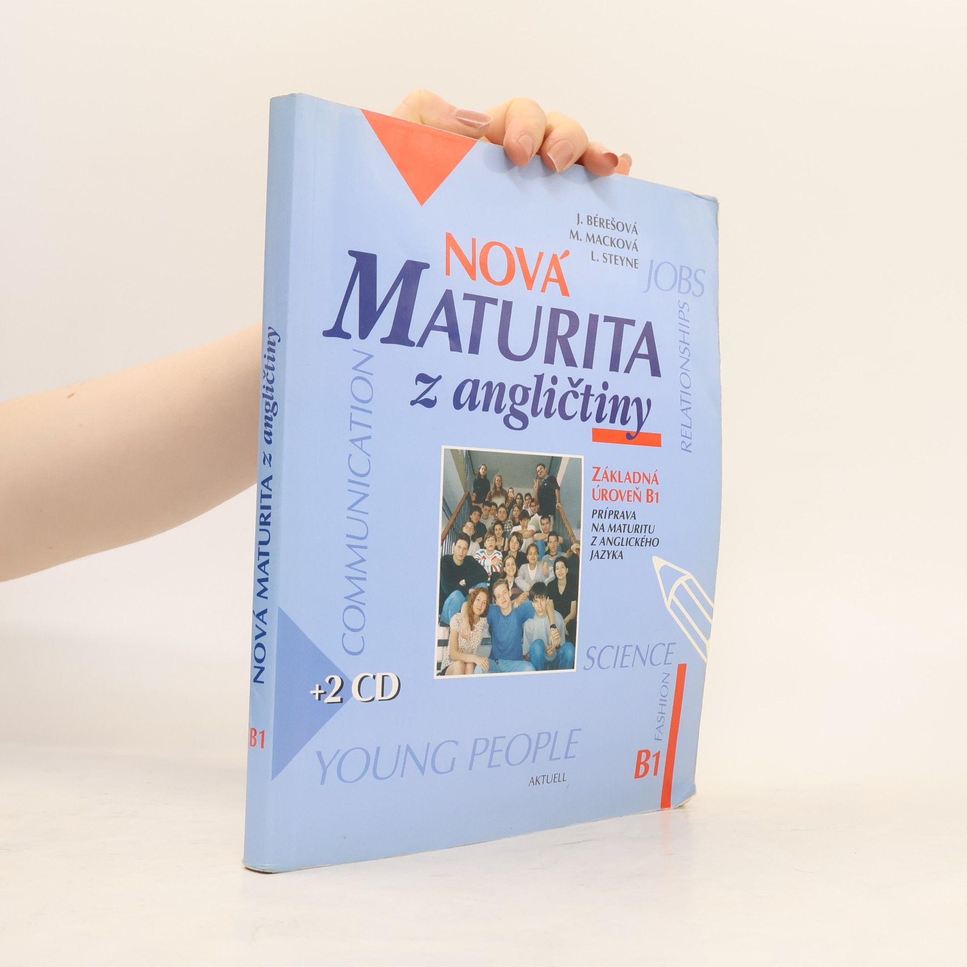 Jana Bérešová Nová maturita z angličtiny. Základná úroveň B1.