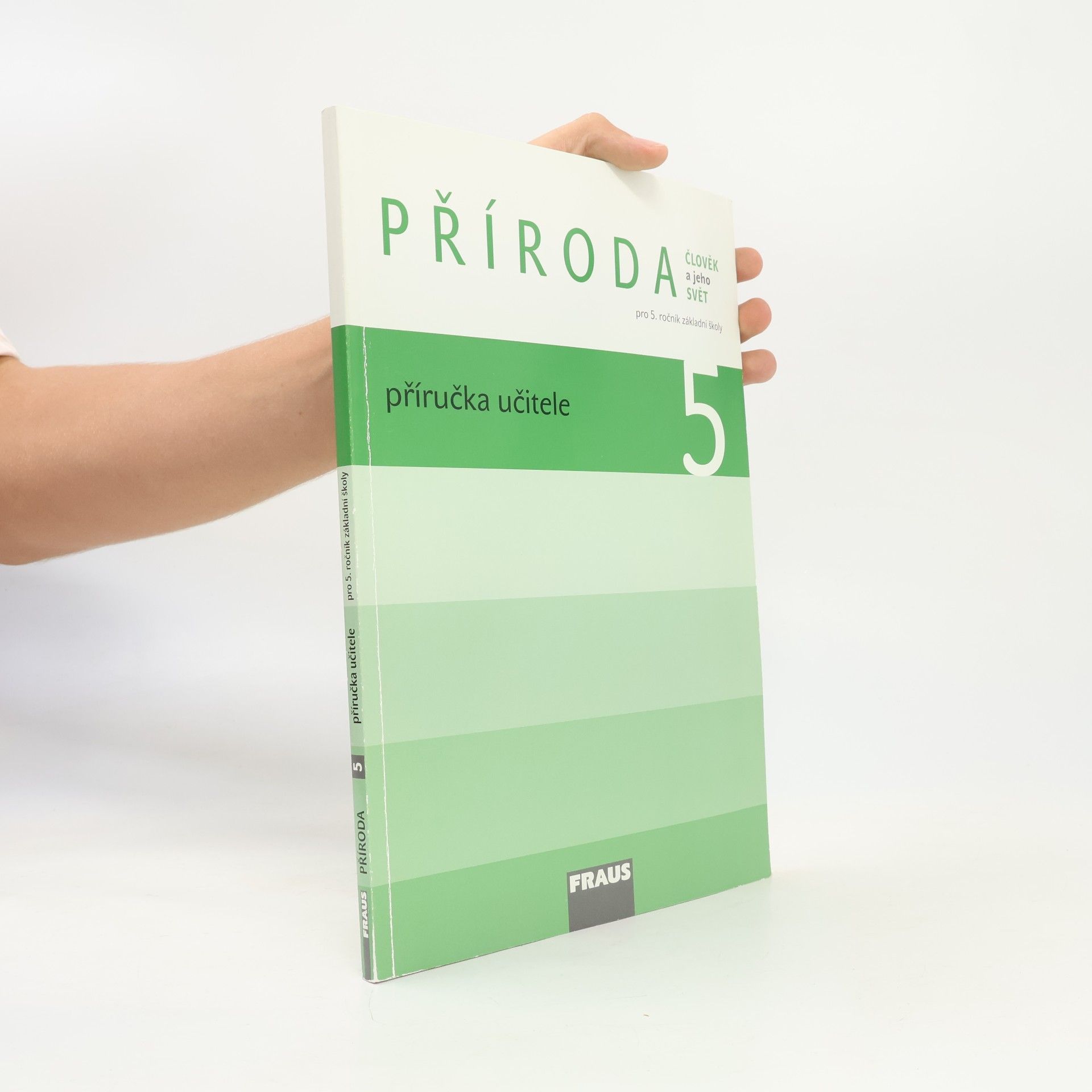 Autorenkollektiv Příroda 5 - Příručka učitele